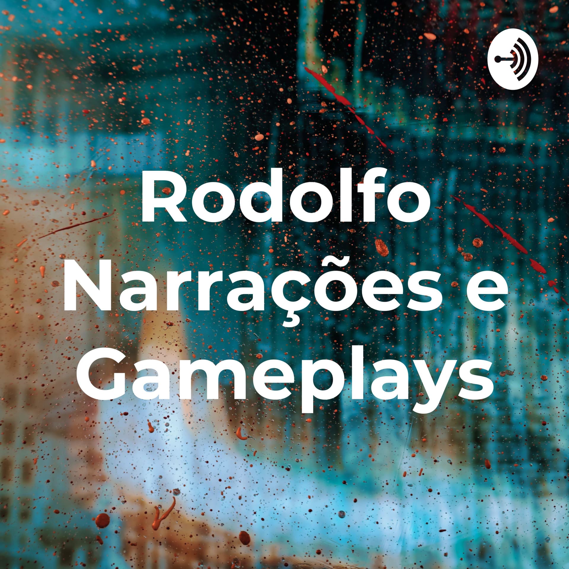 Rodolfo Seco Narrações e Gameplays - Podcasts