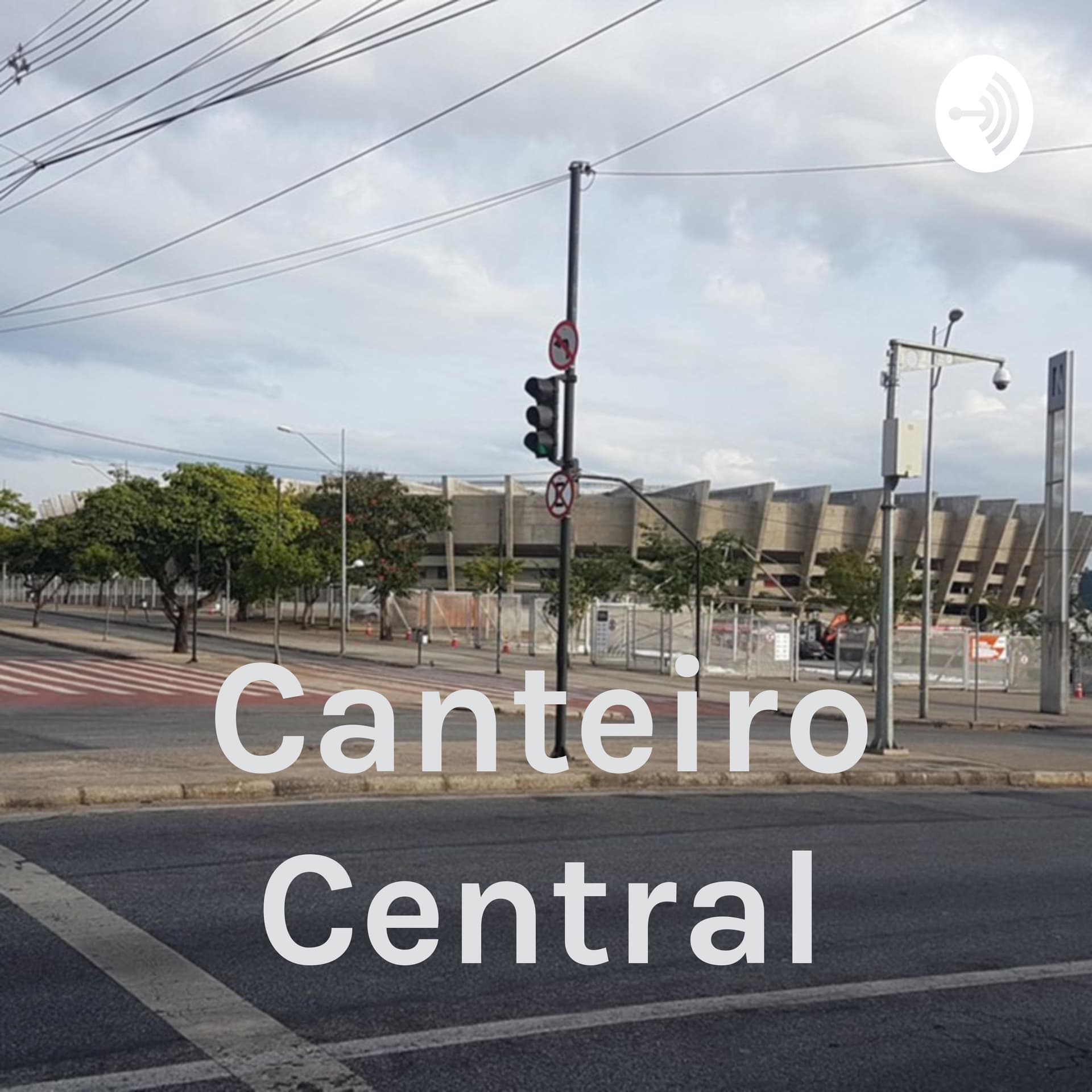Canteiro Central - Podcasts