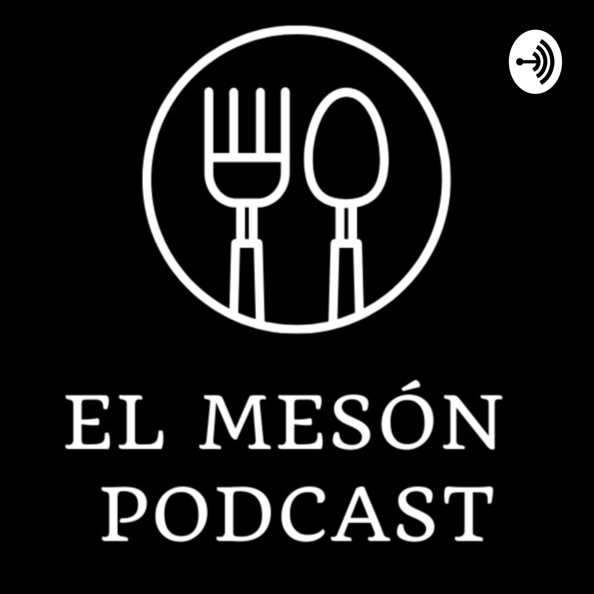 El Mesón Podcast - Podcasts