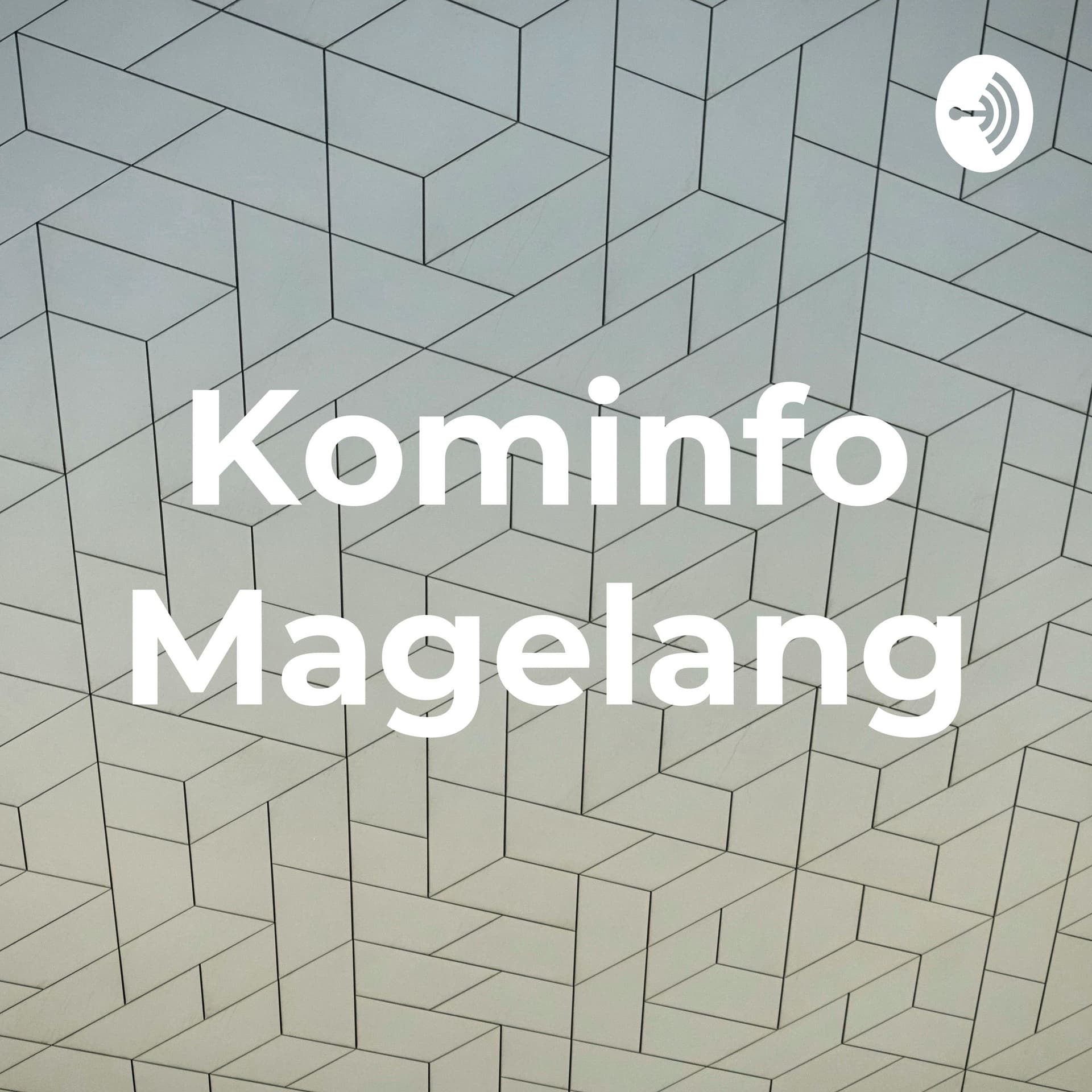 Kominfo Magelang - Podcasts