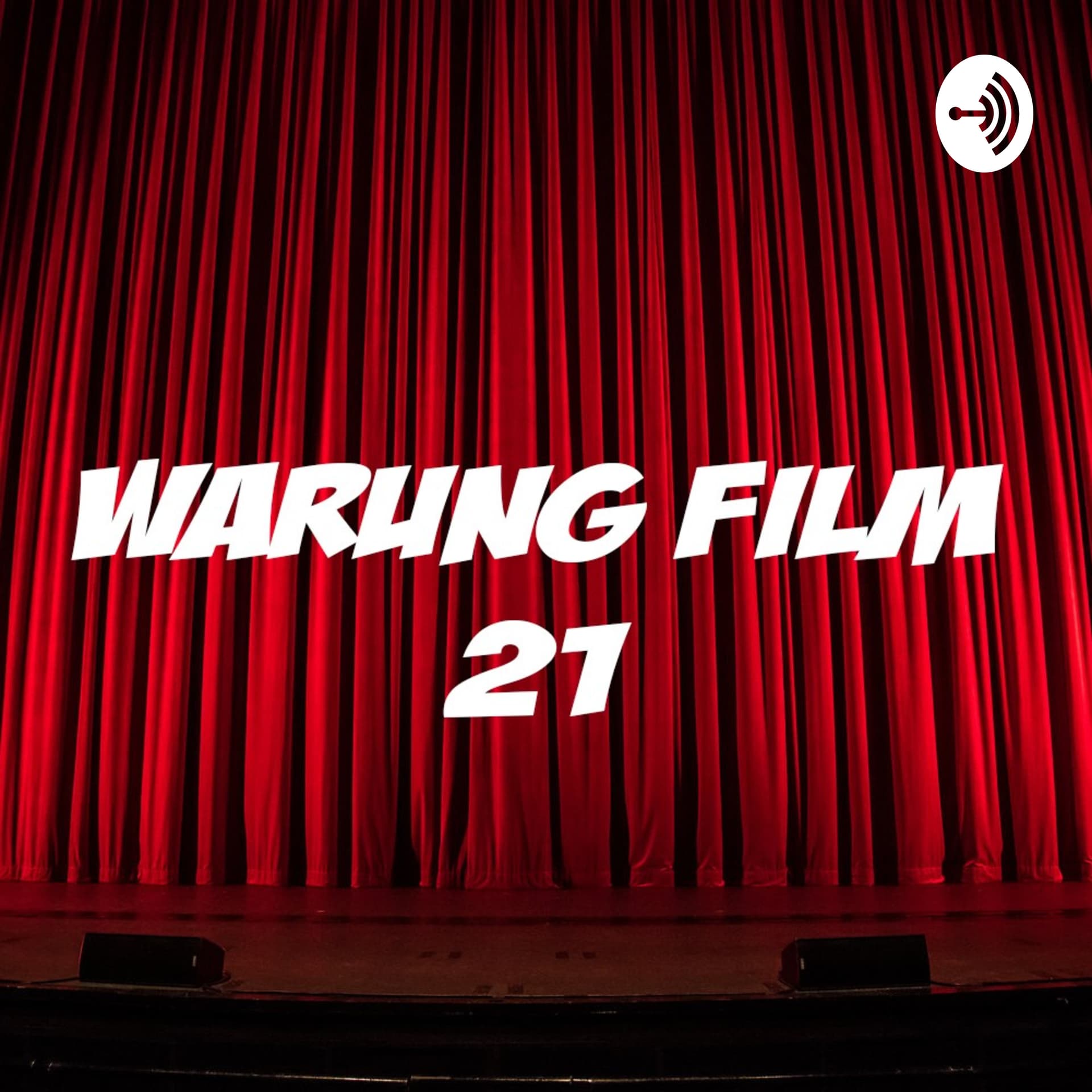 Warung Film 21 - Podcasts