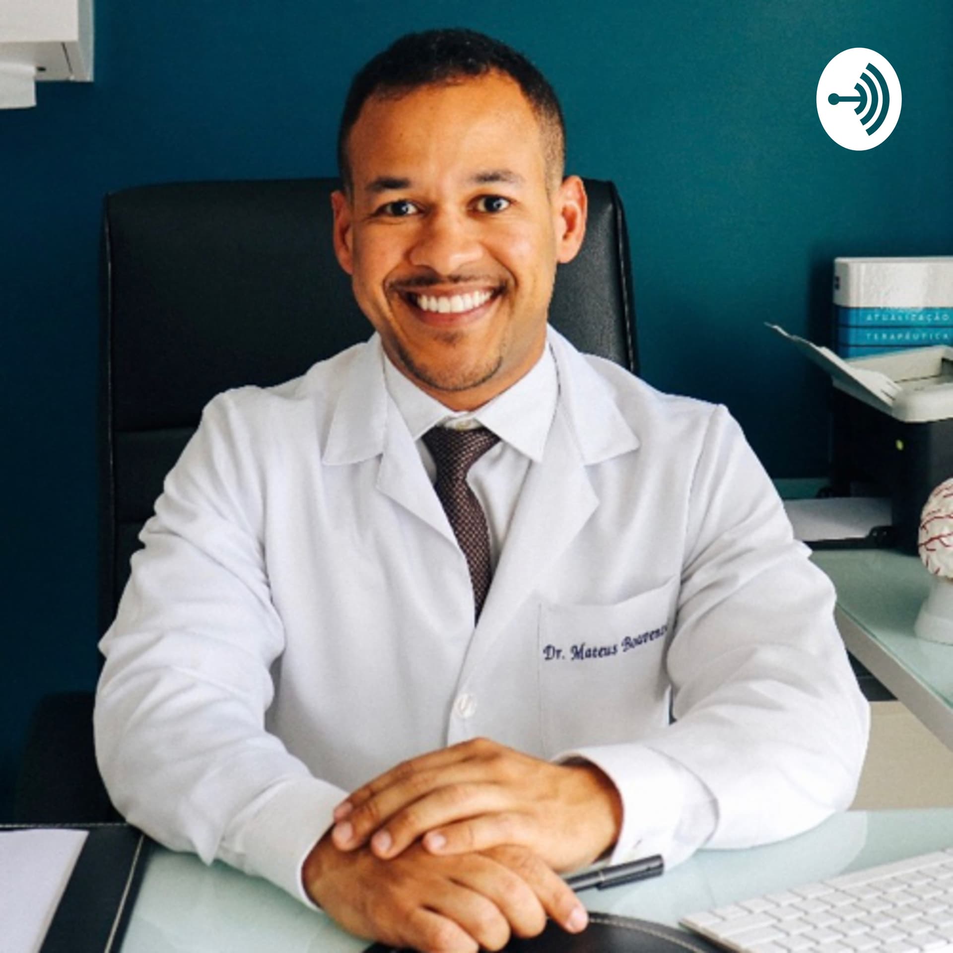 Dr Mateus Boaventura - Podcasts