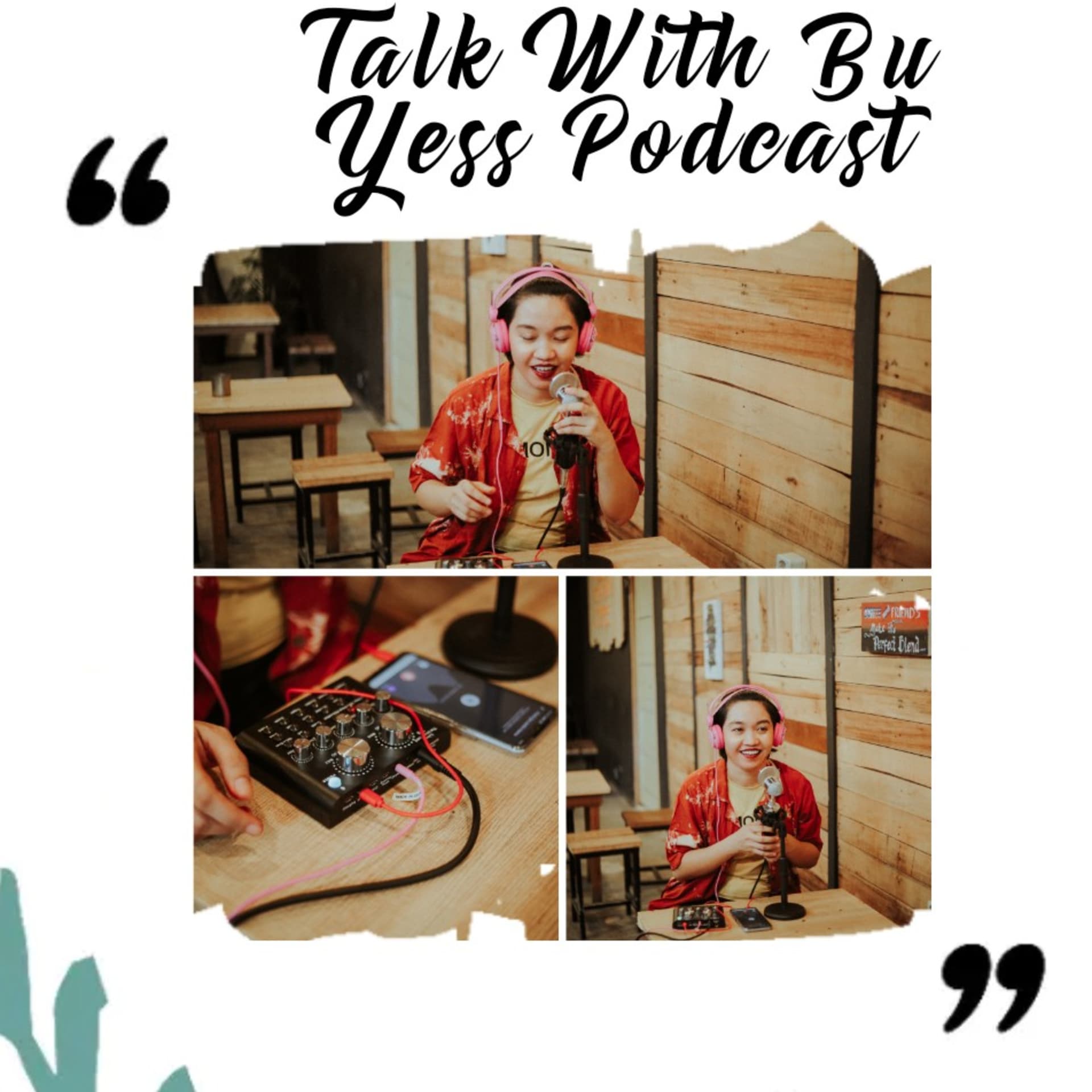 Talk With Bu Yess Podcast - Podcasts