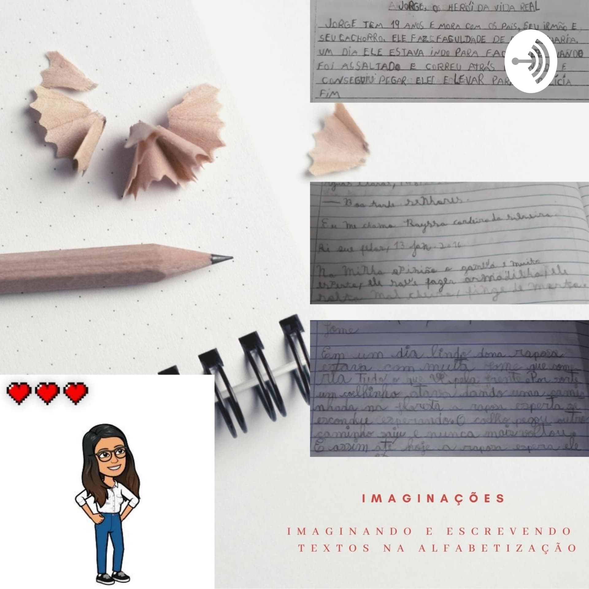 Imaginações: imaginando e escrevendo textos na alfabetização - Podcasts