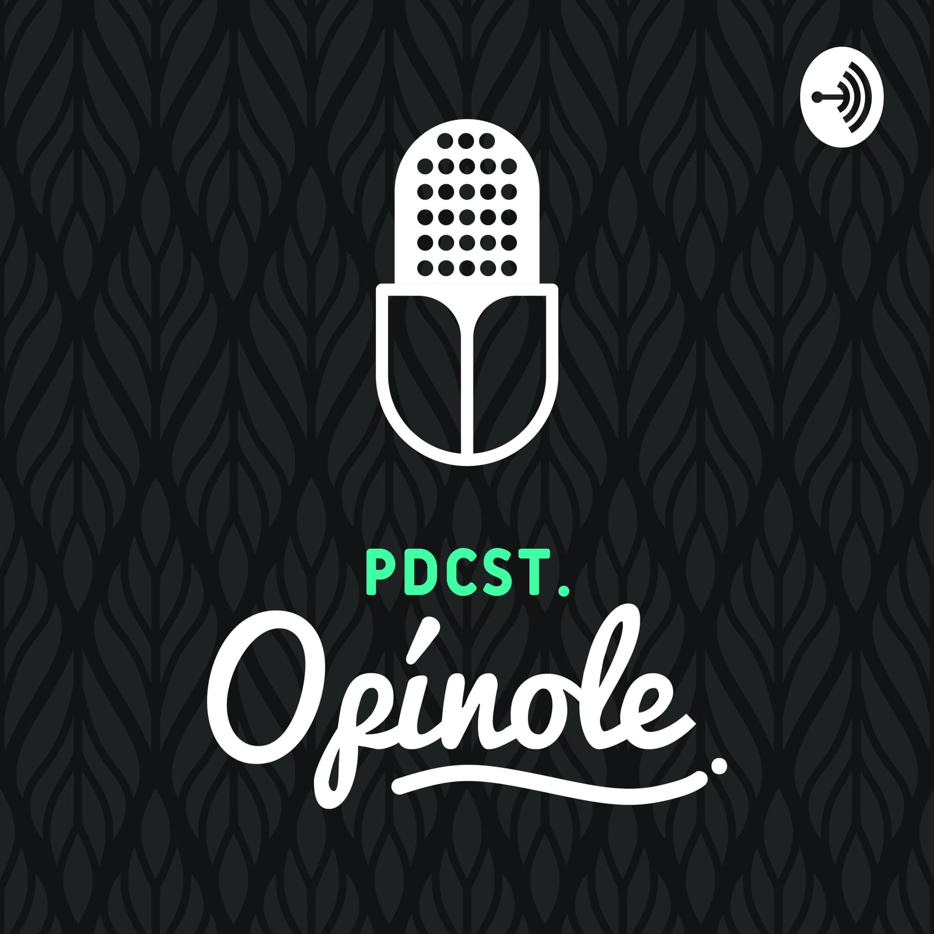 Opínole - Podcasts