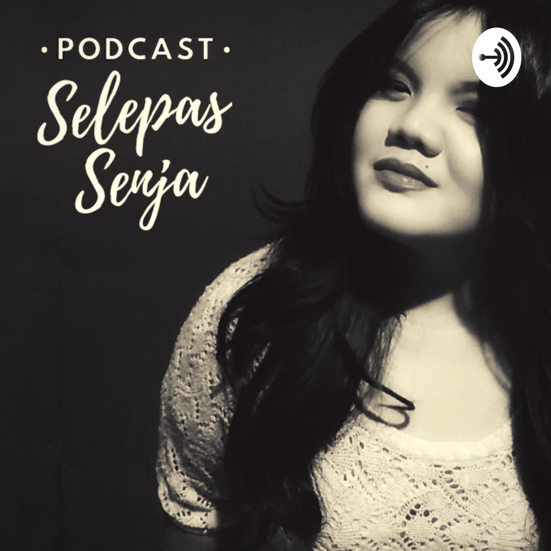 Podcast Selepas Senja
