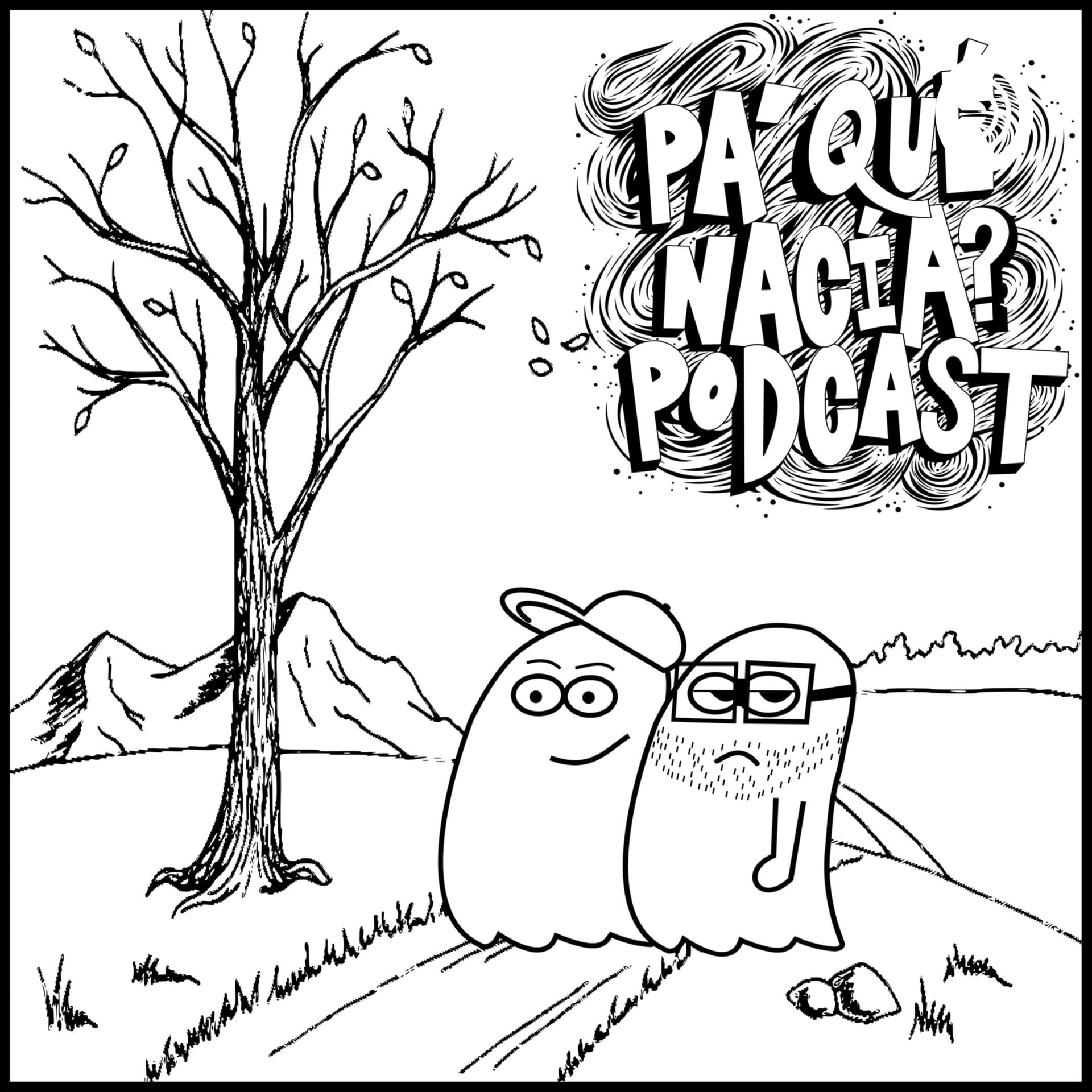 Pa' qué nacía? Podcast - Podcasts