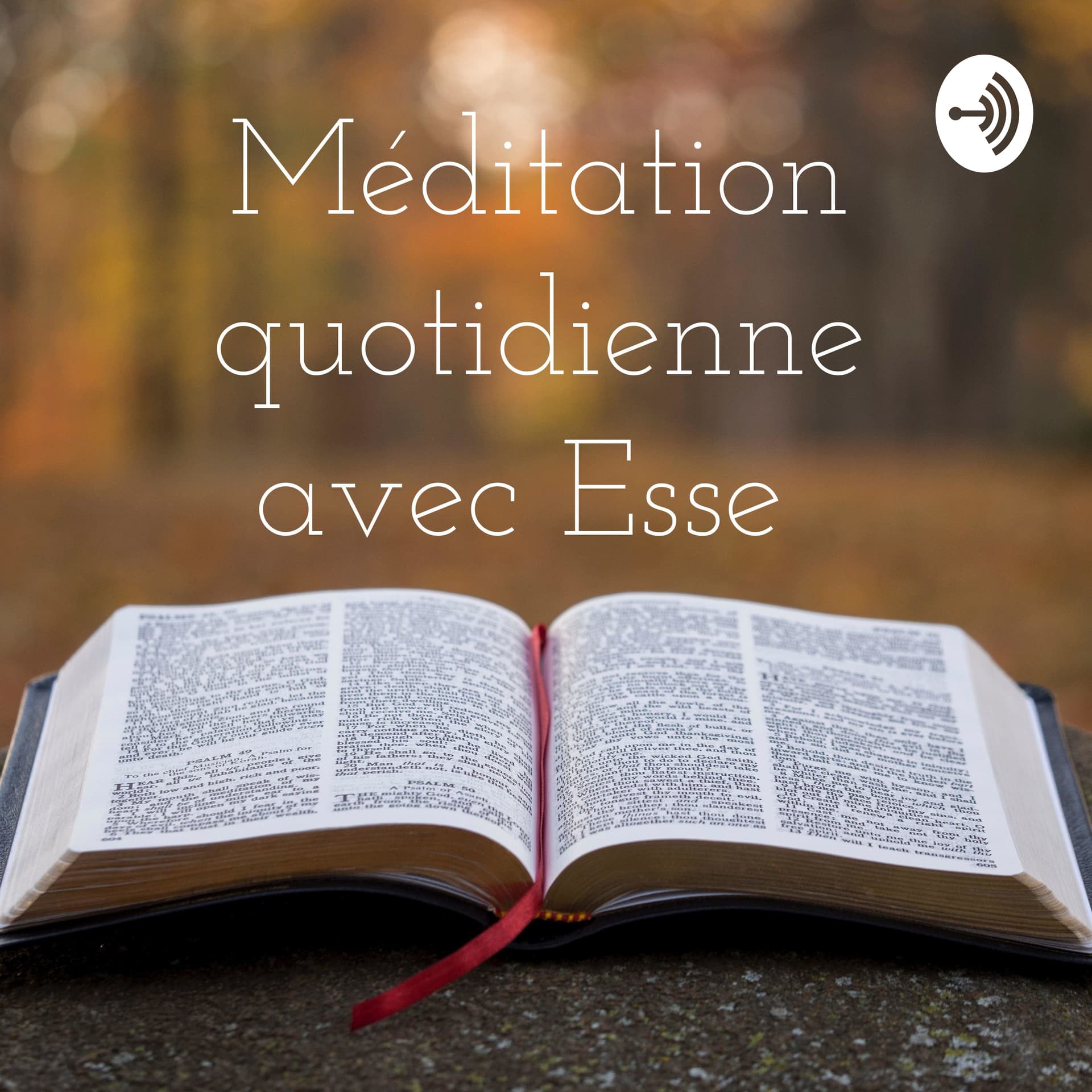 Méditation quotidienne avec Esse - Podcasts