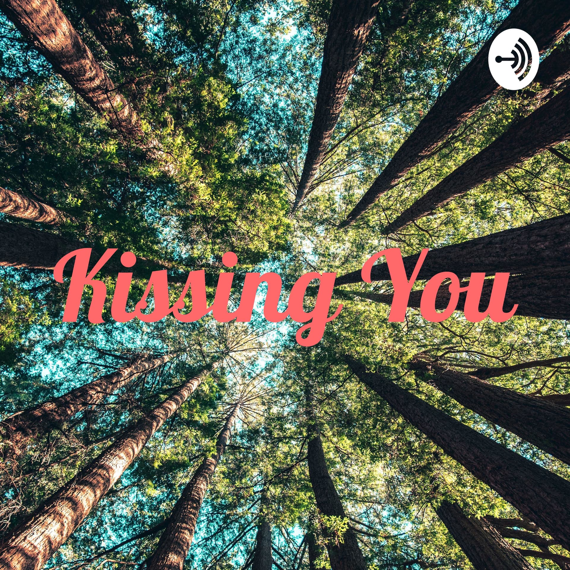 KYチャンネル〜Kissing You〜 - Podcasts