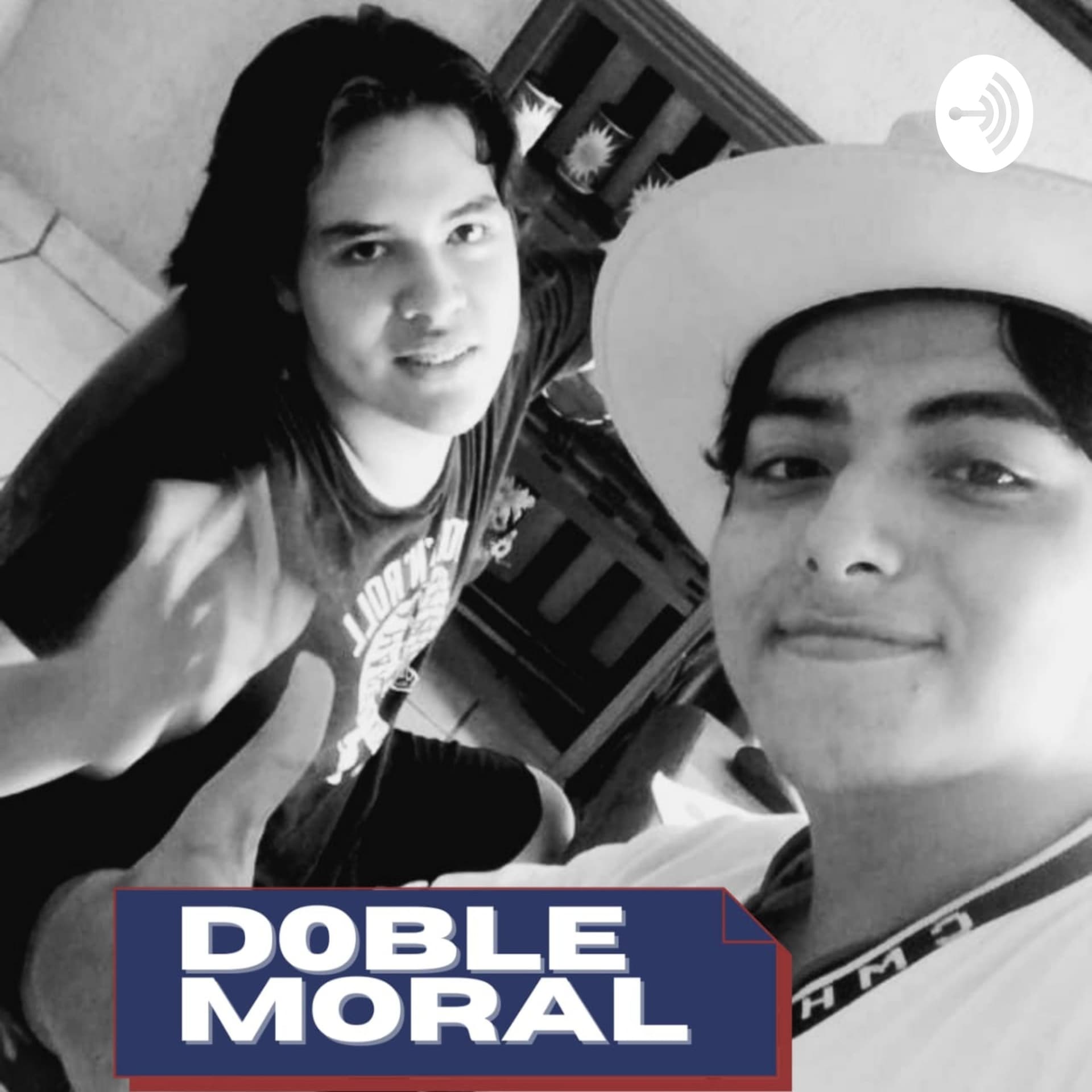 D0BLE MORAL - Podcasts