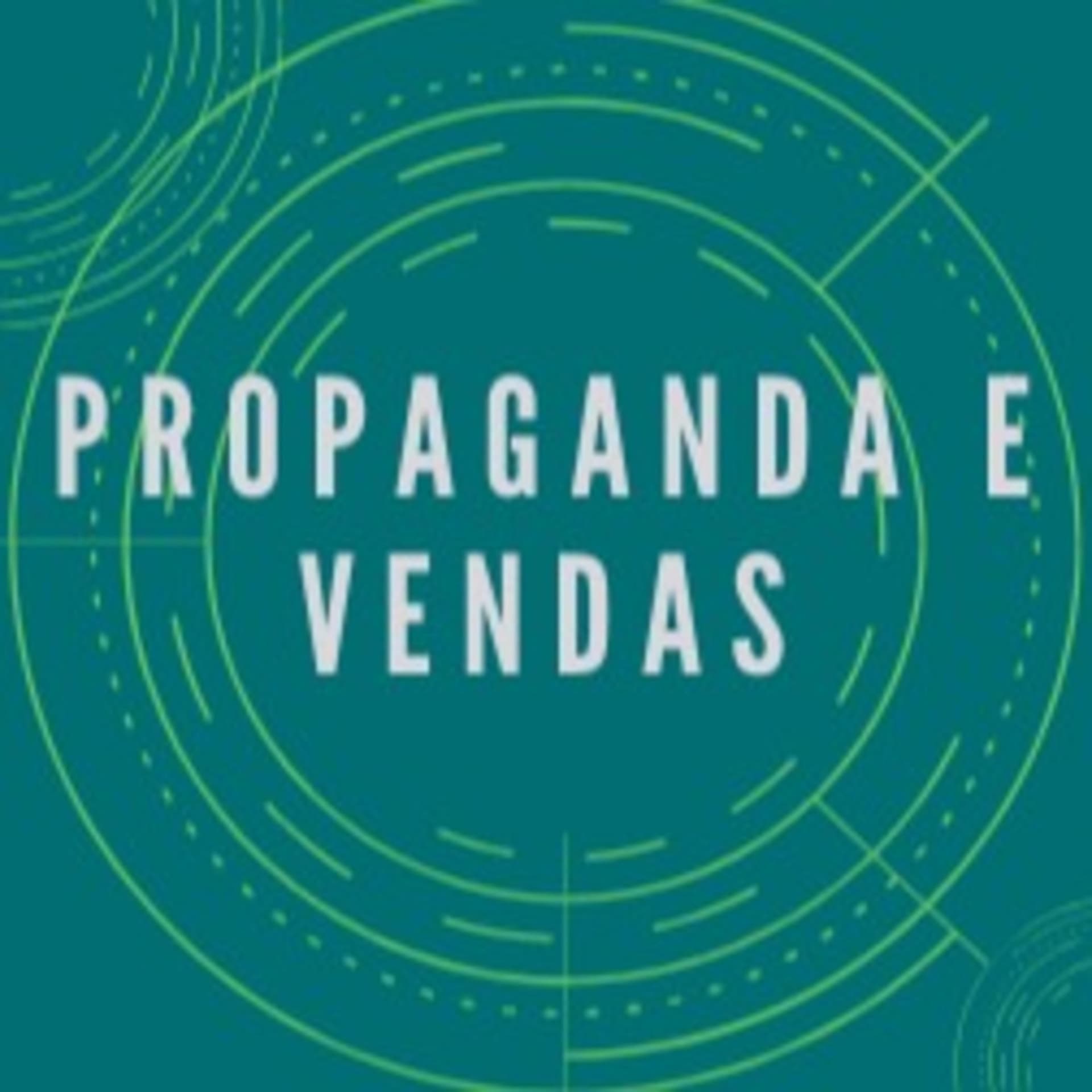 Propaganda e vendas - Podcasts