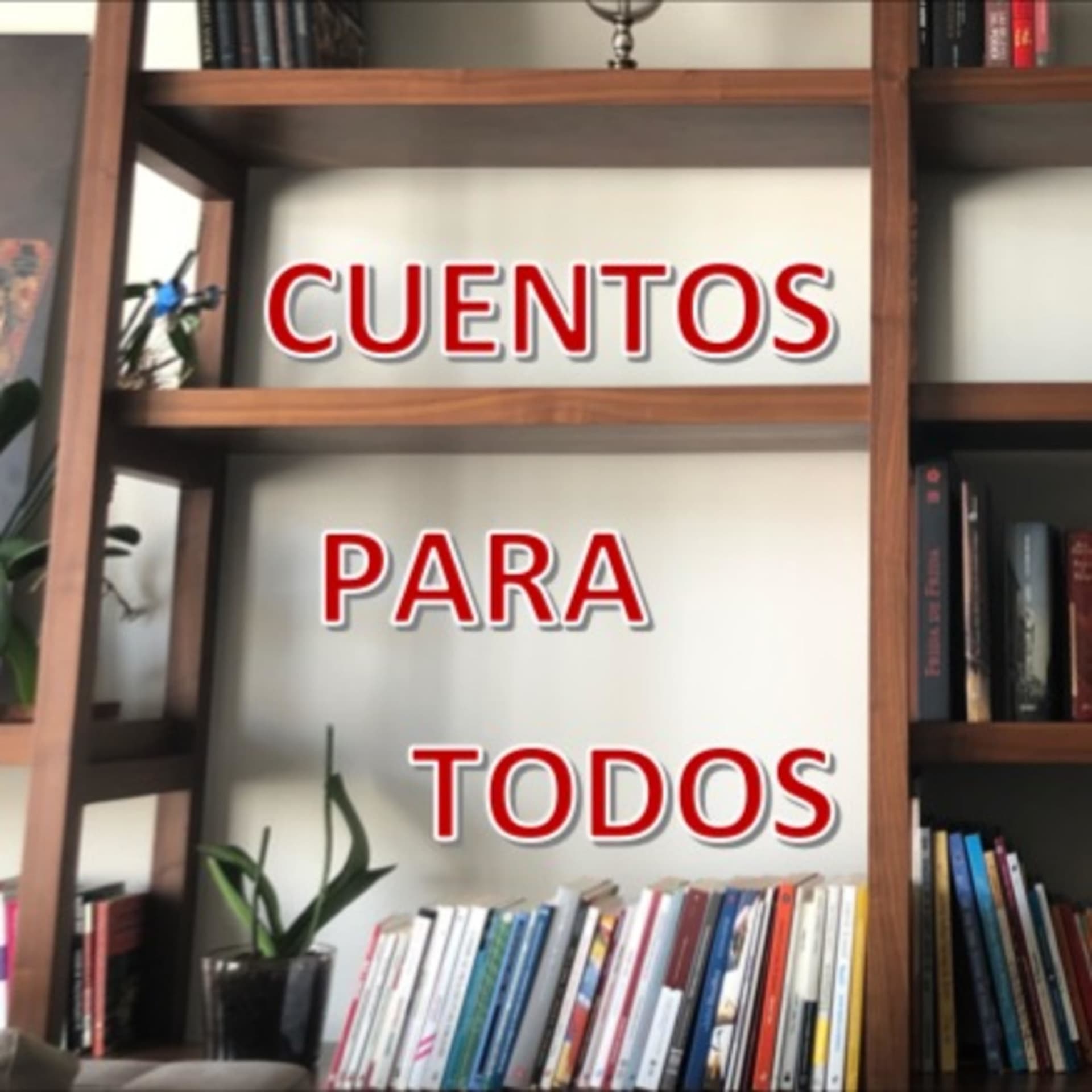 Cuentos para todos - Podcasts