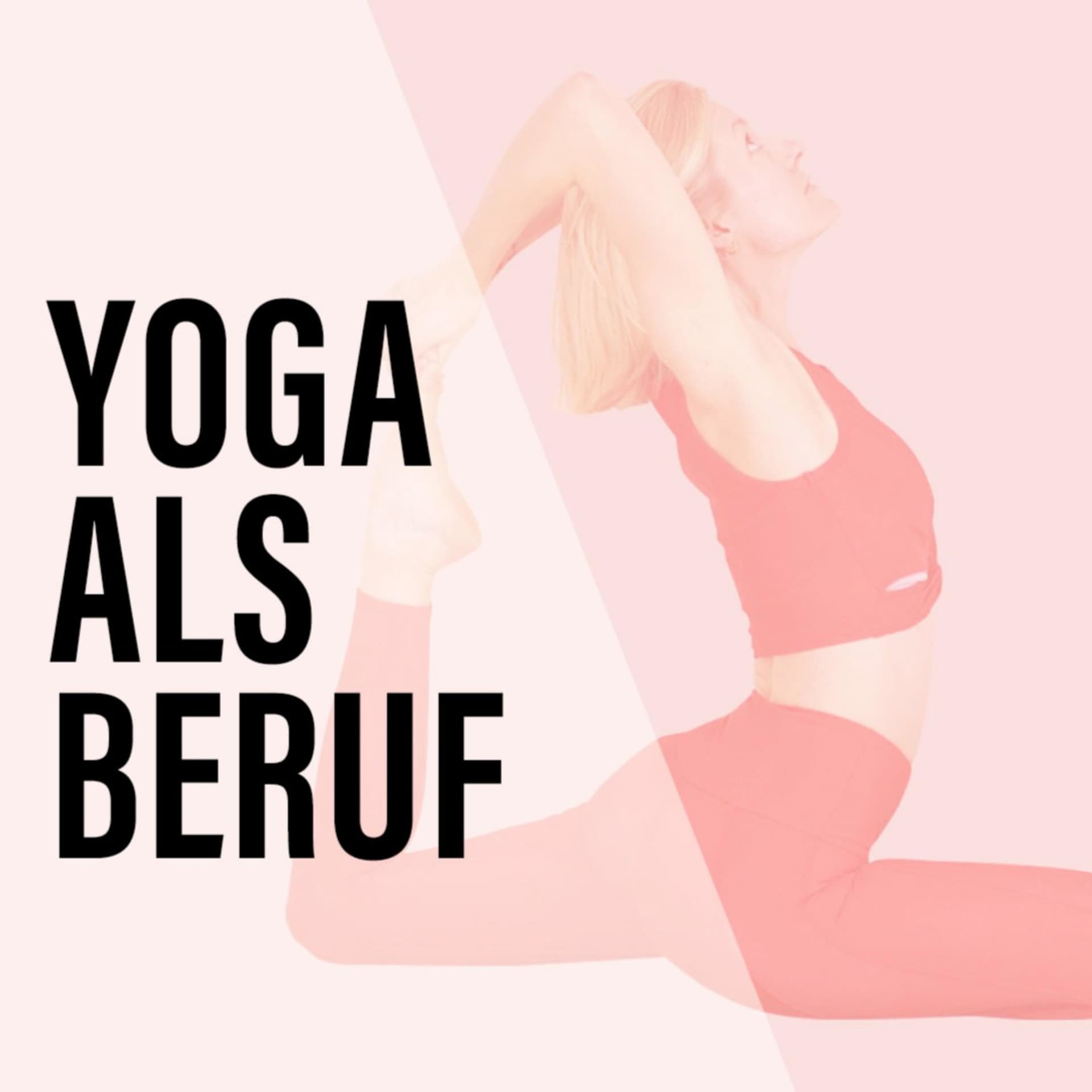 Yoga als Beruf - Podcasts