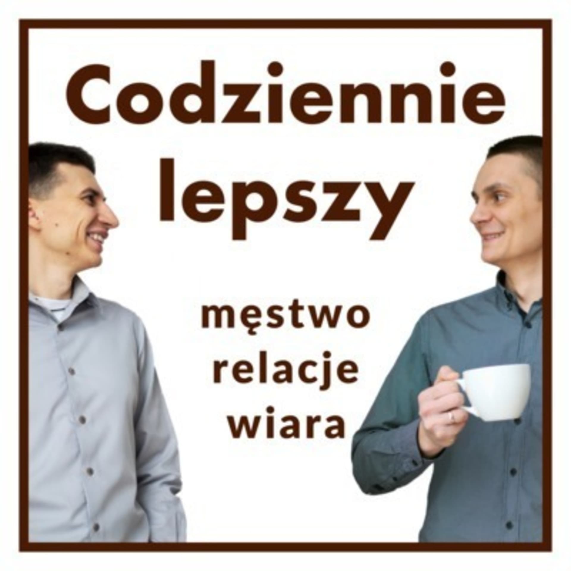 Codziennie lepszy - Podcasts