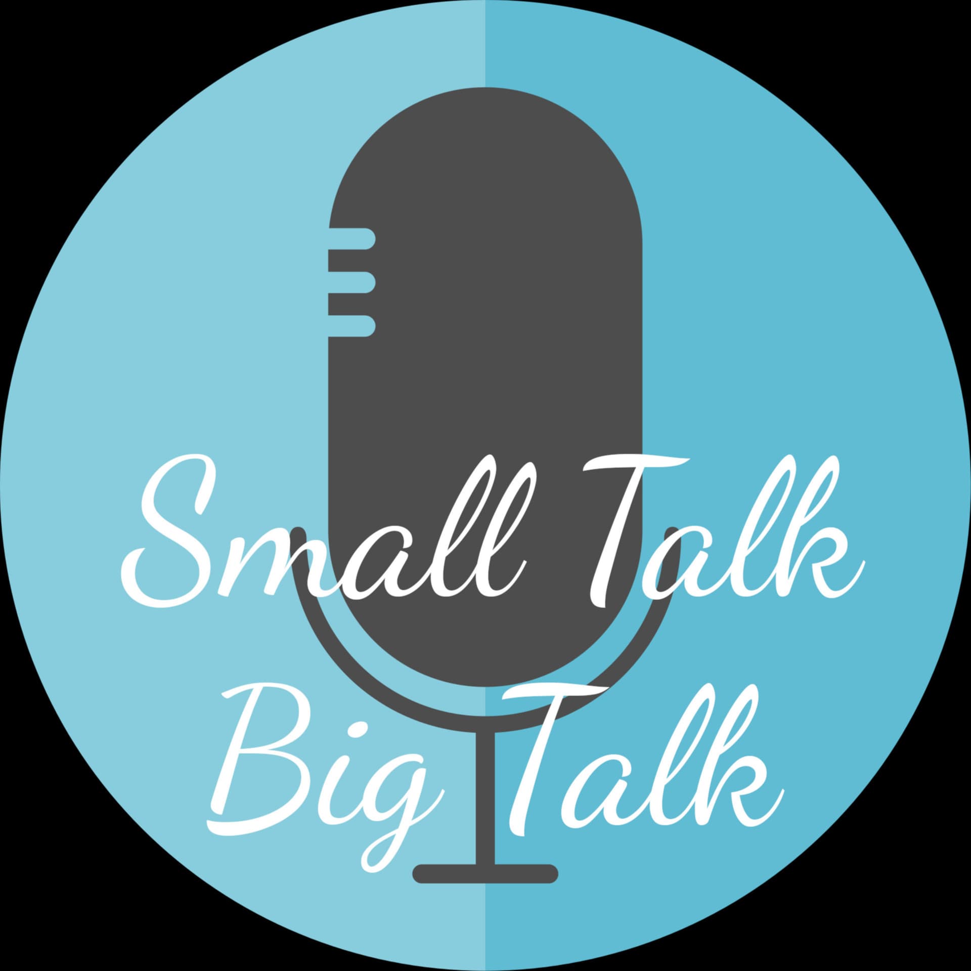Small Talk, Big Talk - Podcasts