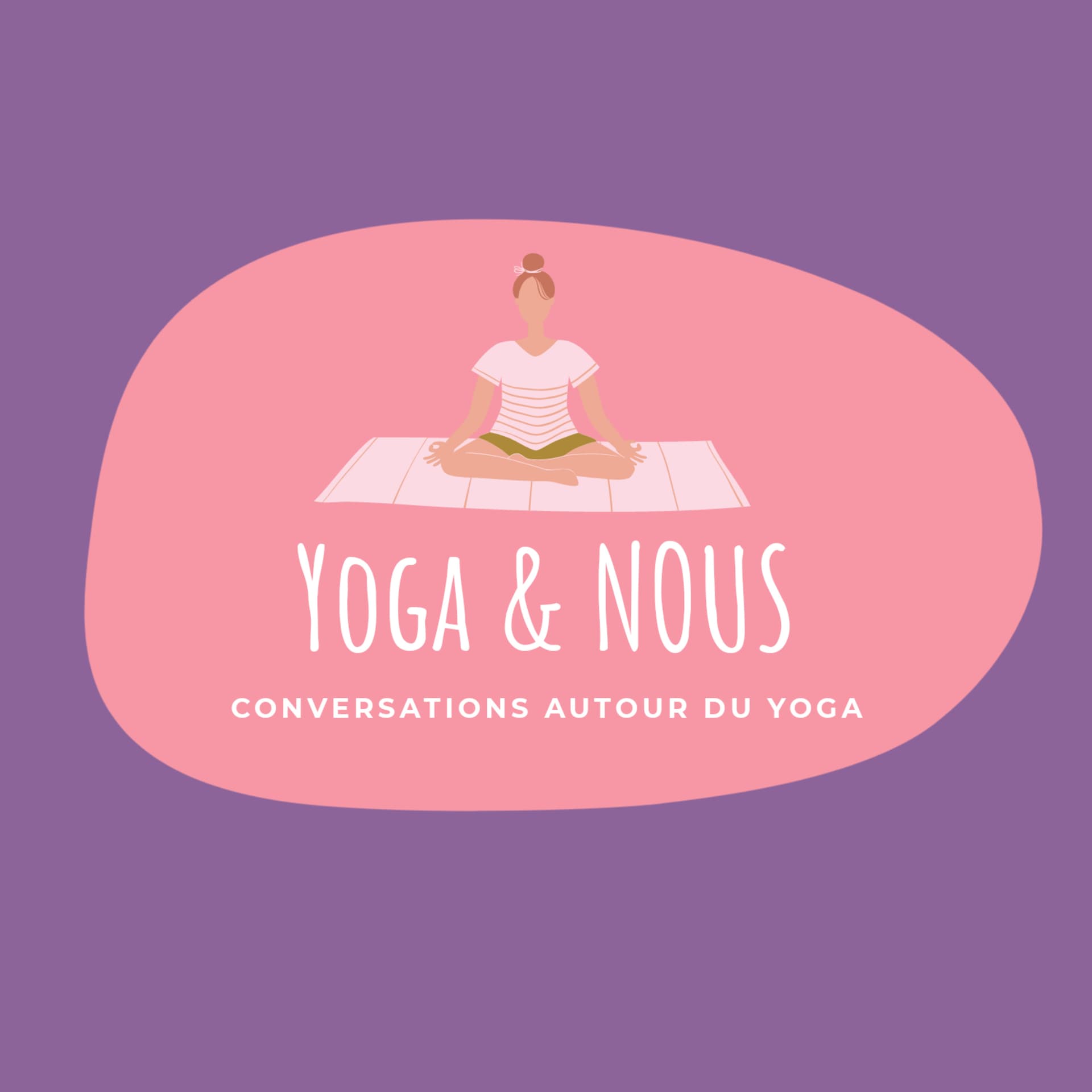 Yoga&Nous - Podcasts