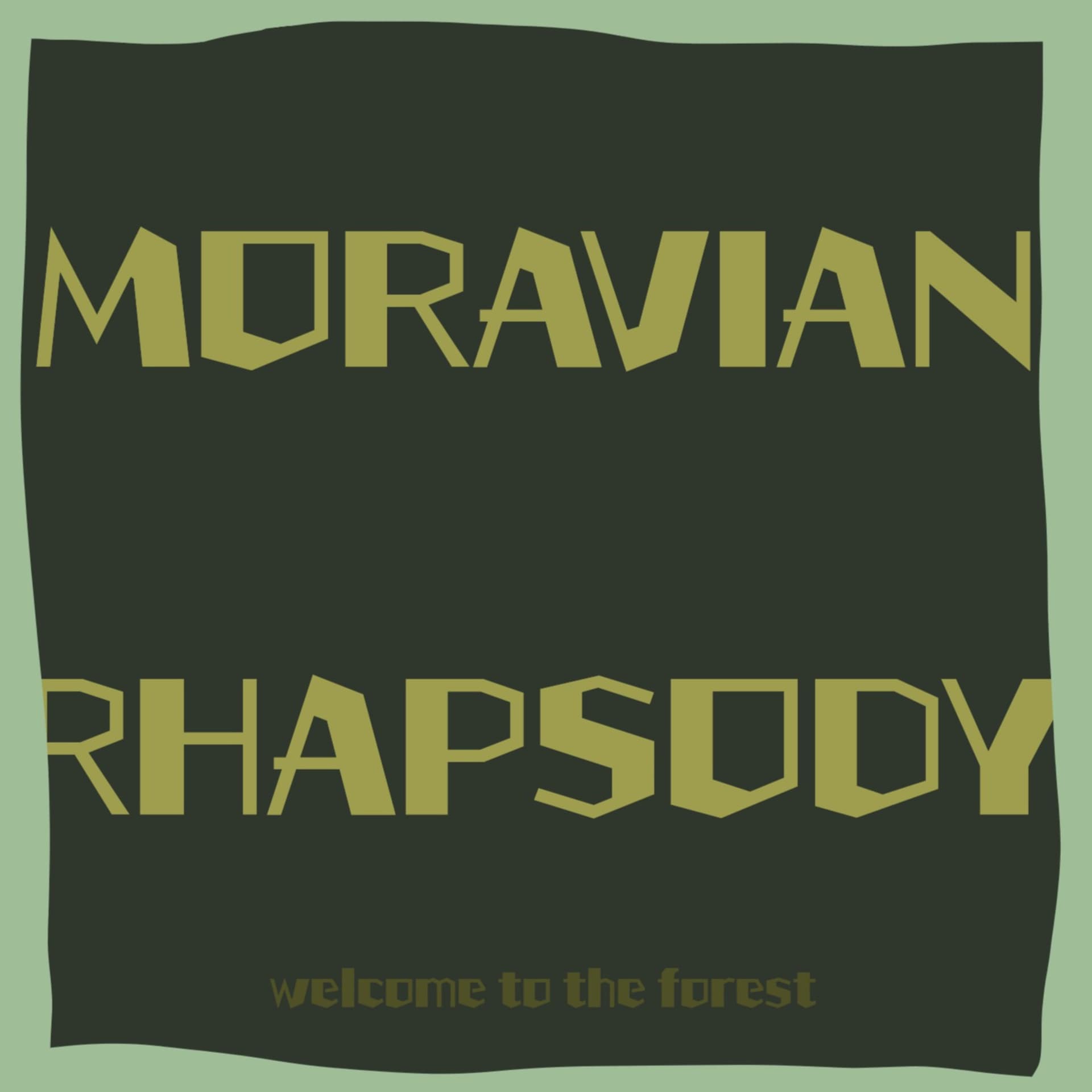 MORAVIAN RHAPSODY - Podcasts
