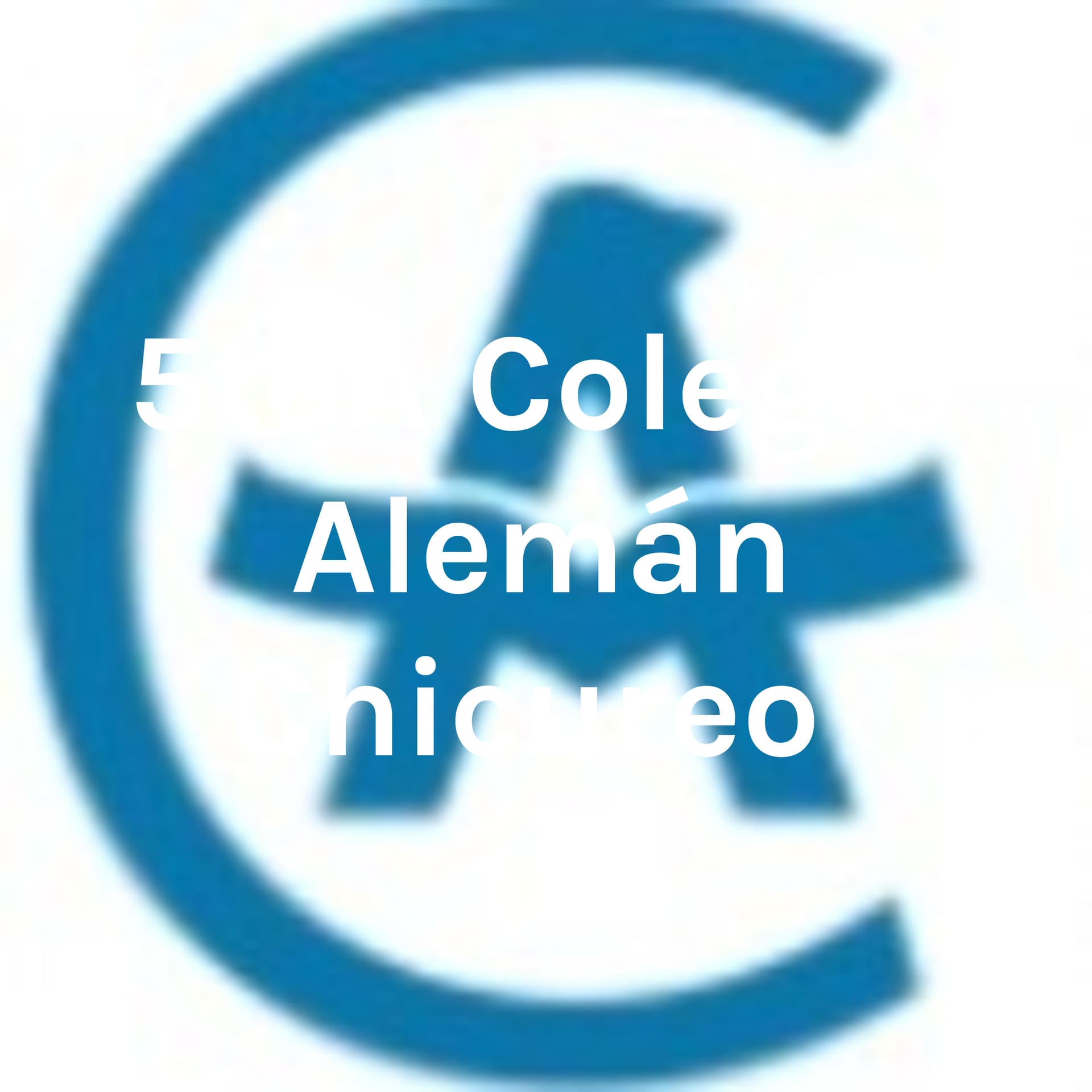 5to A Colegio Alemán Chicureo - Podcasts