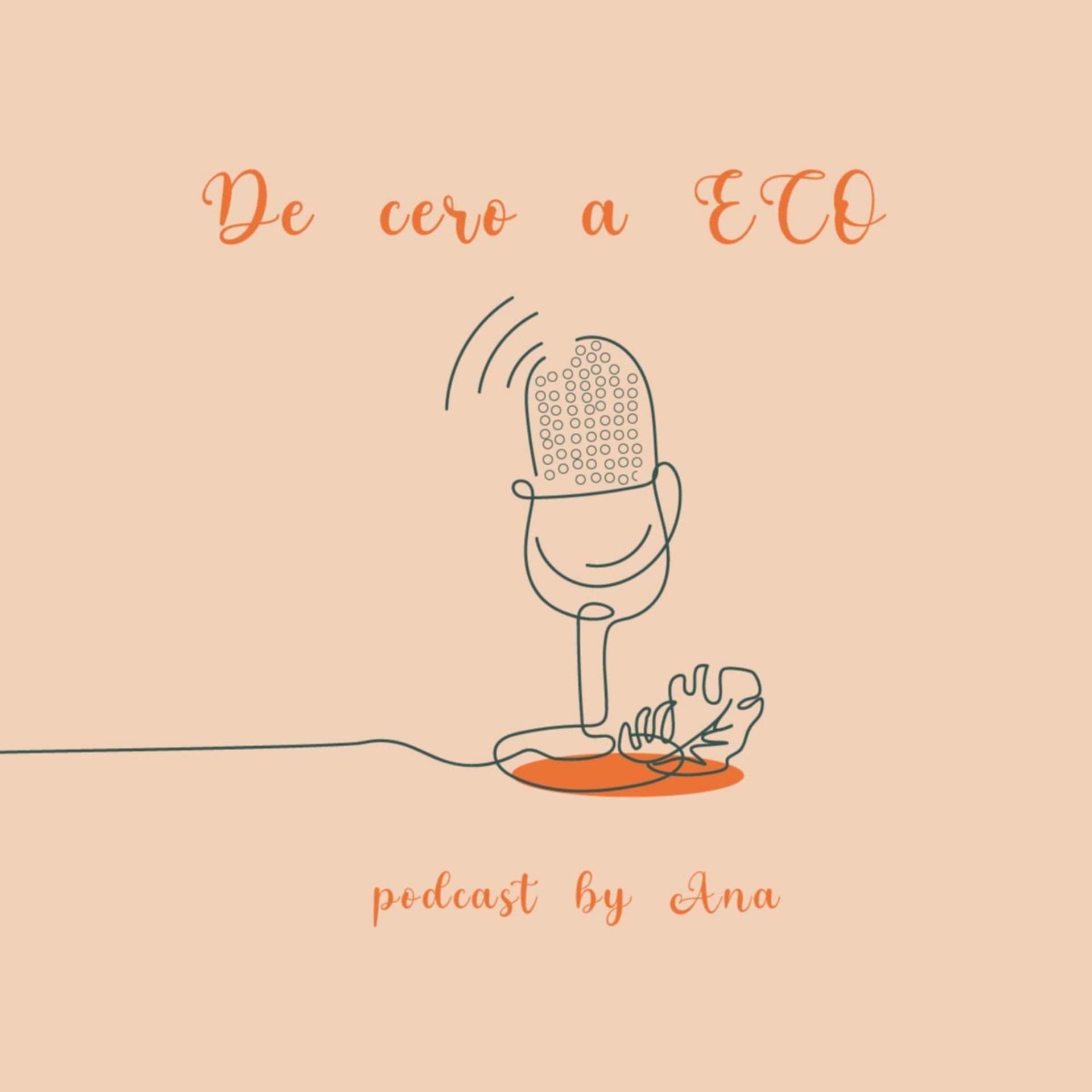 De cero a ECO - Podcasts