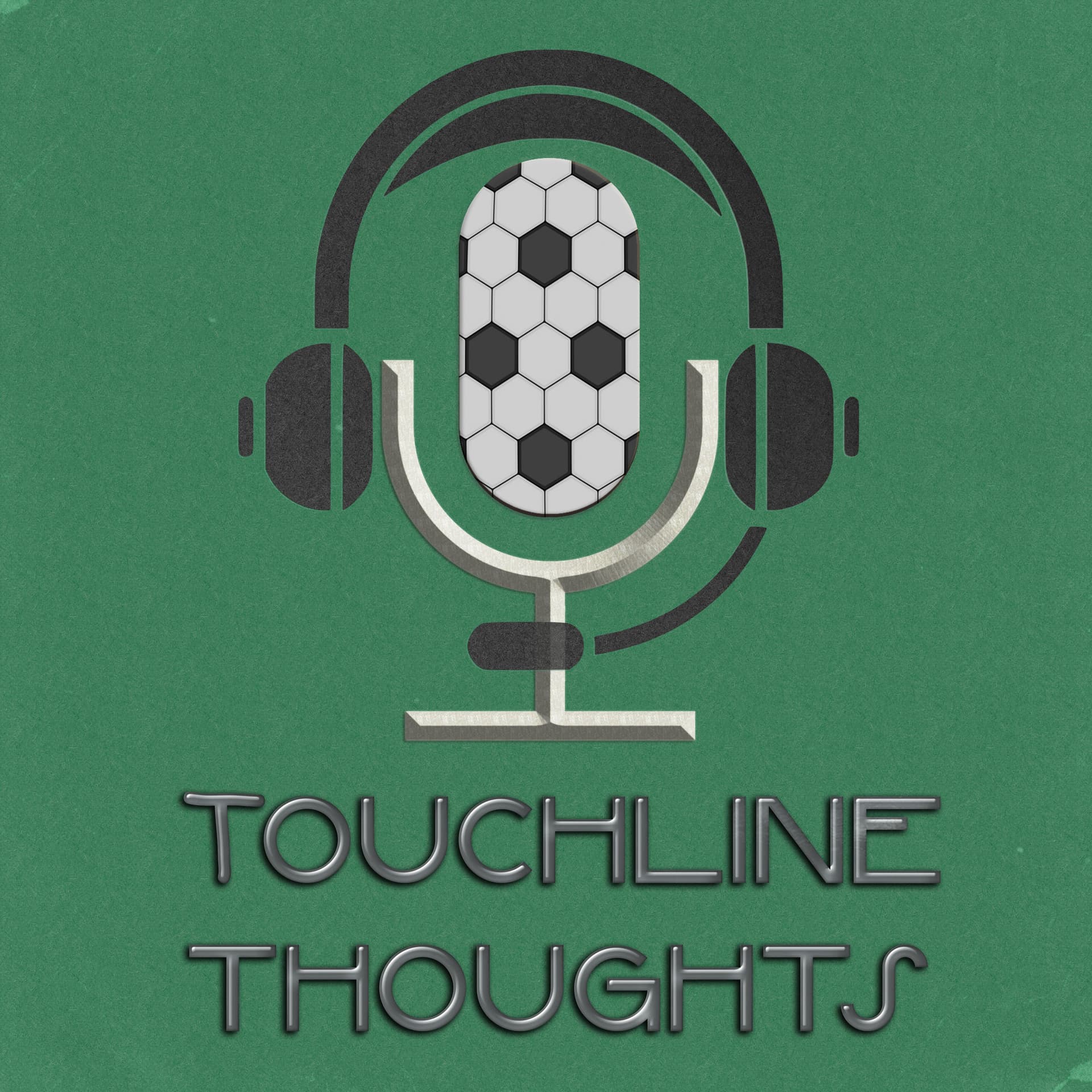 Touchline Thoughts - Podcasts