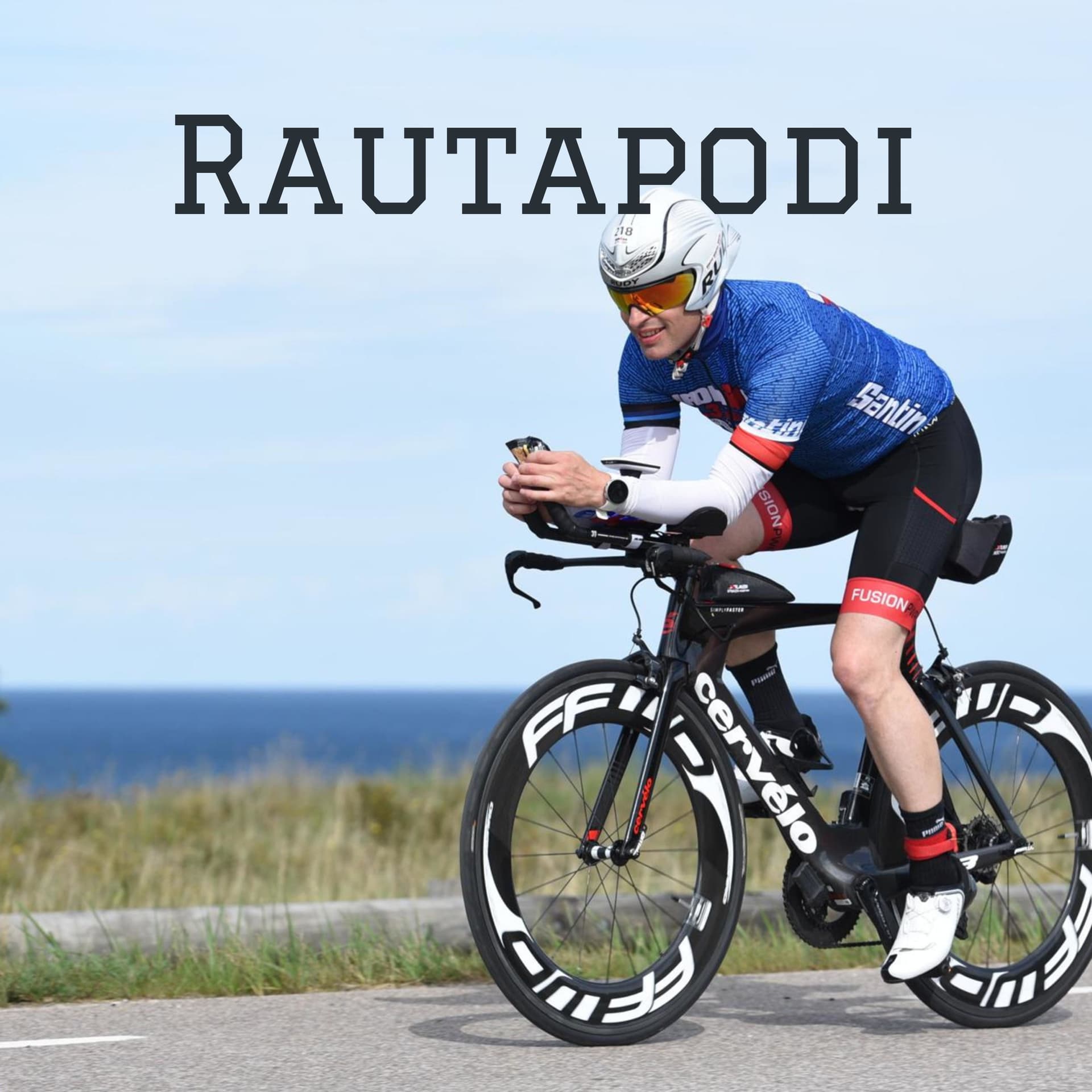 Rautapodi - elämästä ja triathlonista - Podcasts