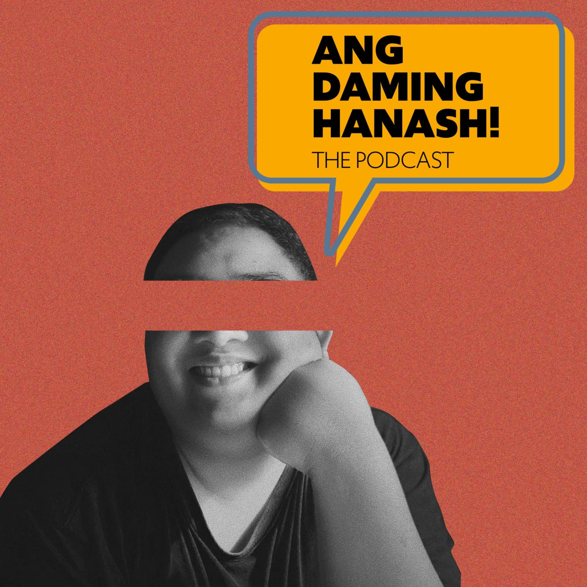 Ang Daming Hanash! - Podcasts