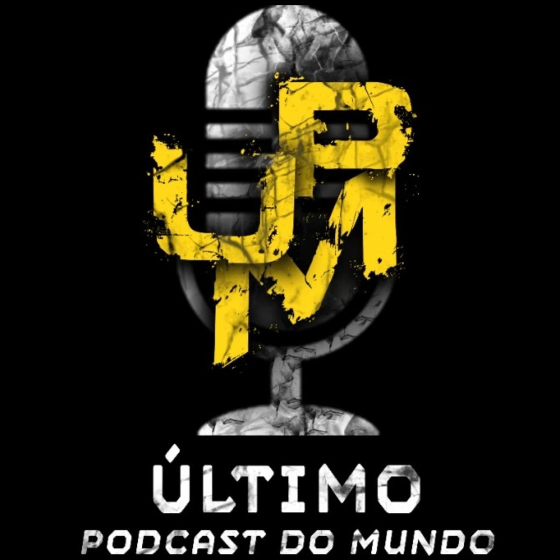 Último Podcast do Mundo - Podcasts