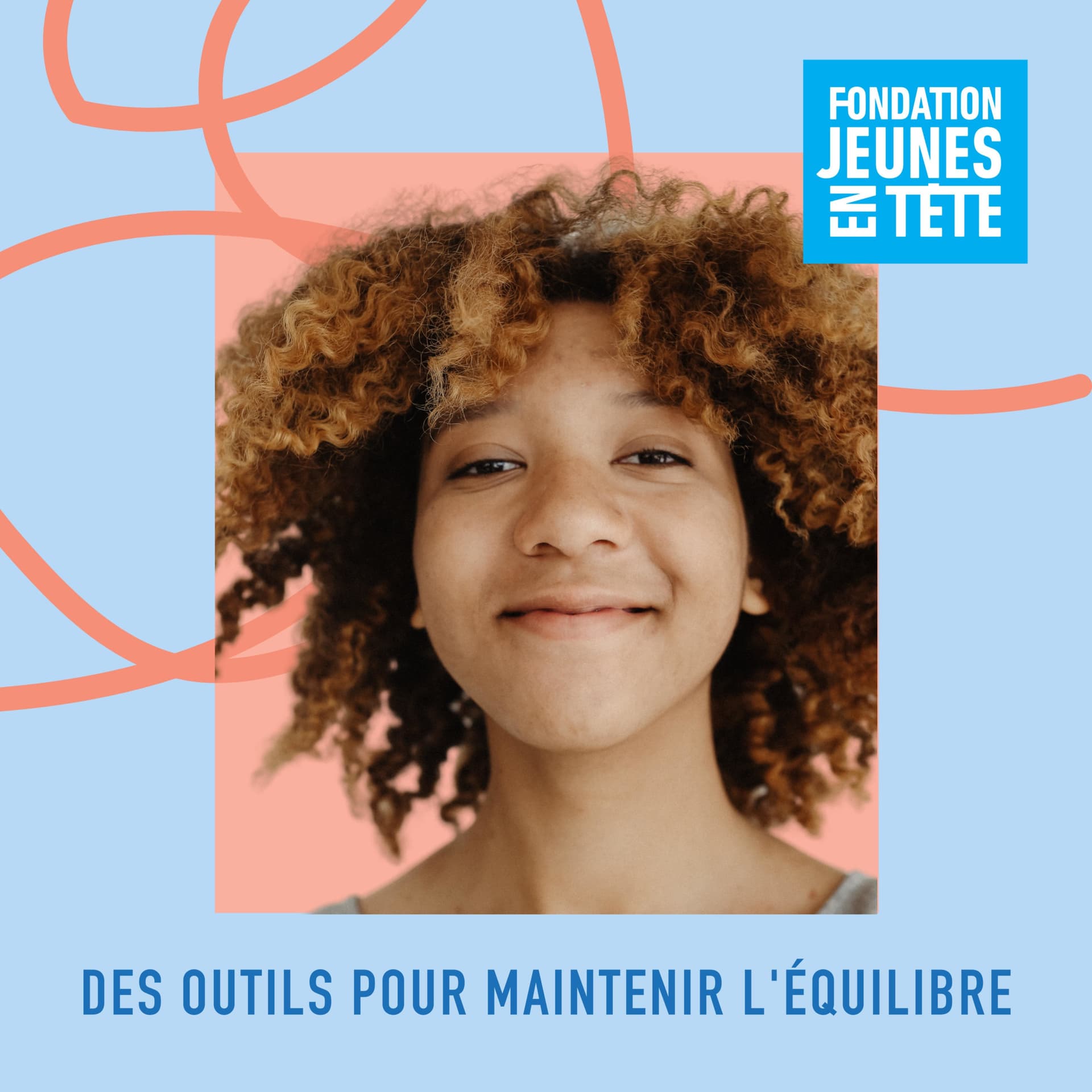 Mieux comprendre la santé mentale des ados avec la Fondation Jeunes en Tête - Podcasts