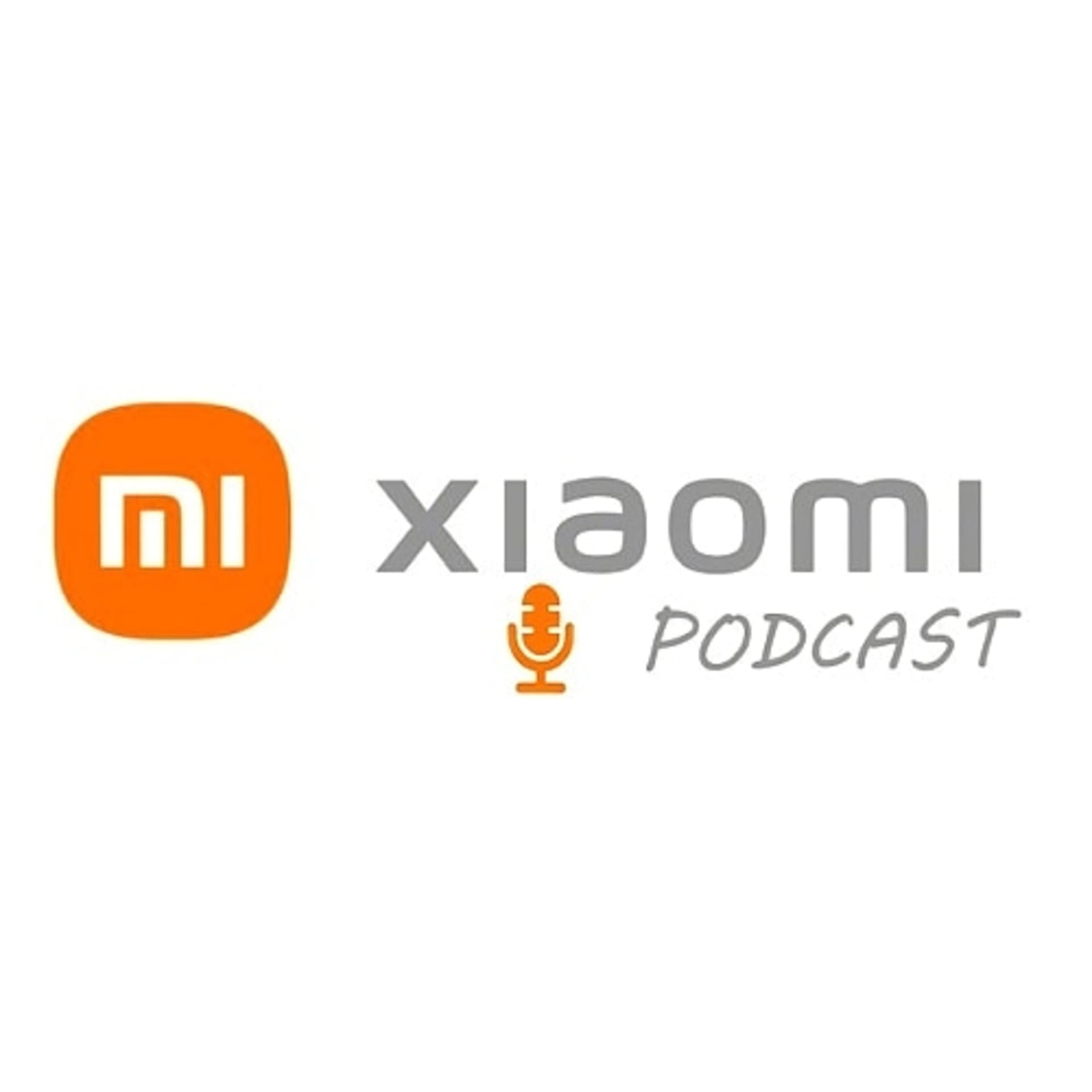 Xiaomi Podcast - Podcasts