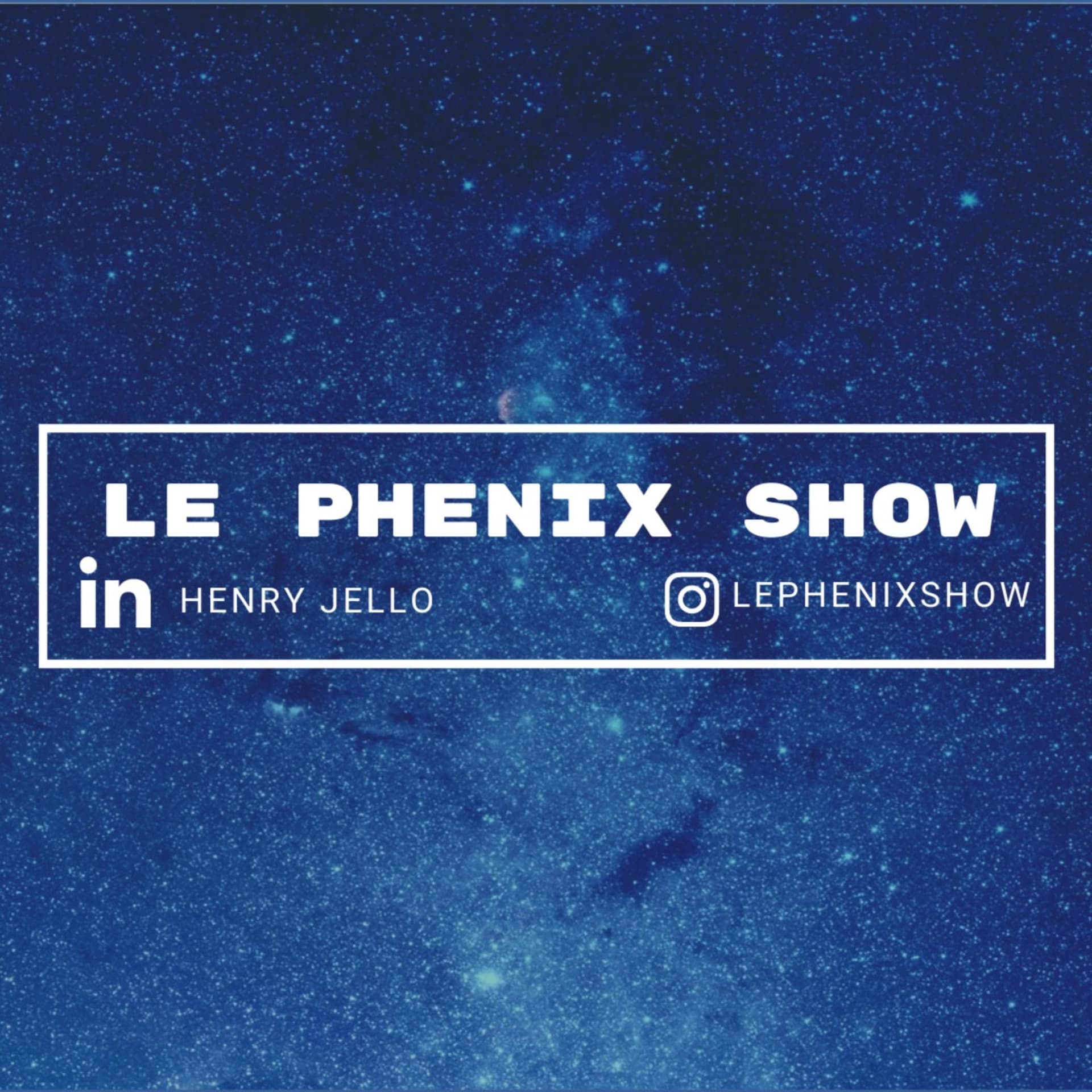 Le Phenix Show - Podcasts