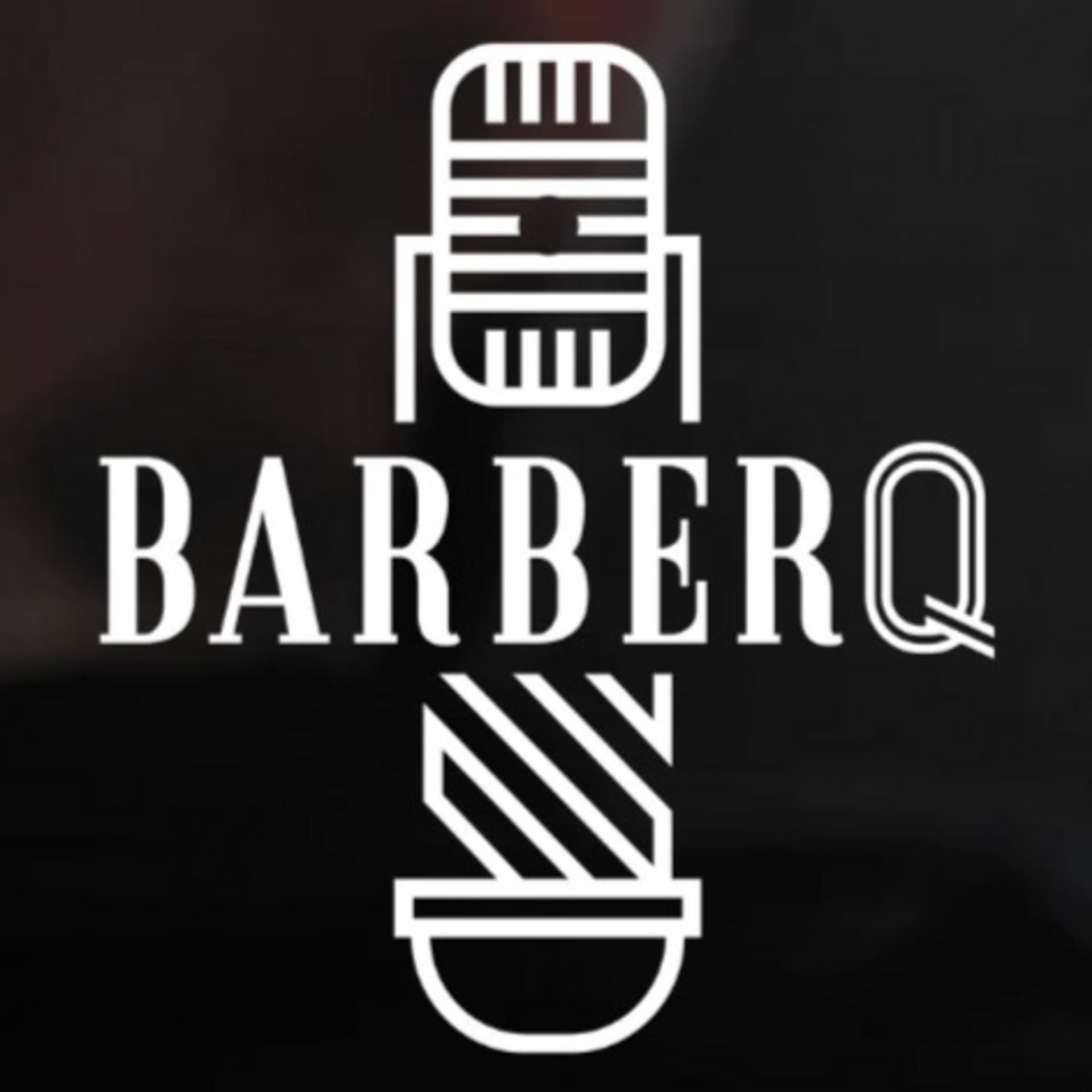 BarberQ - Podcasts