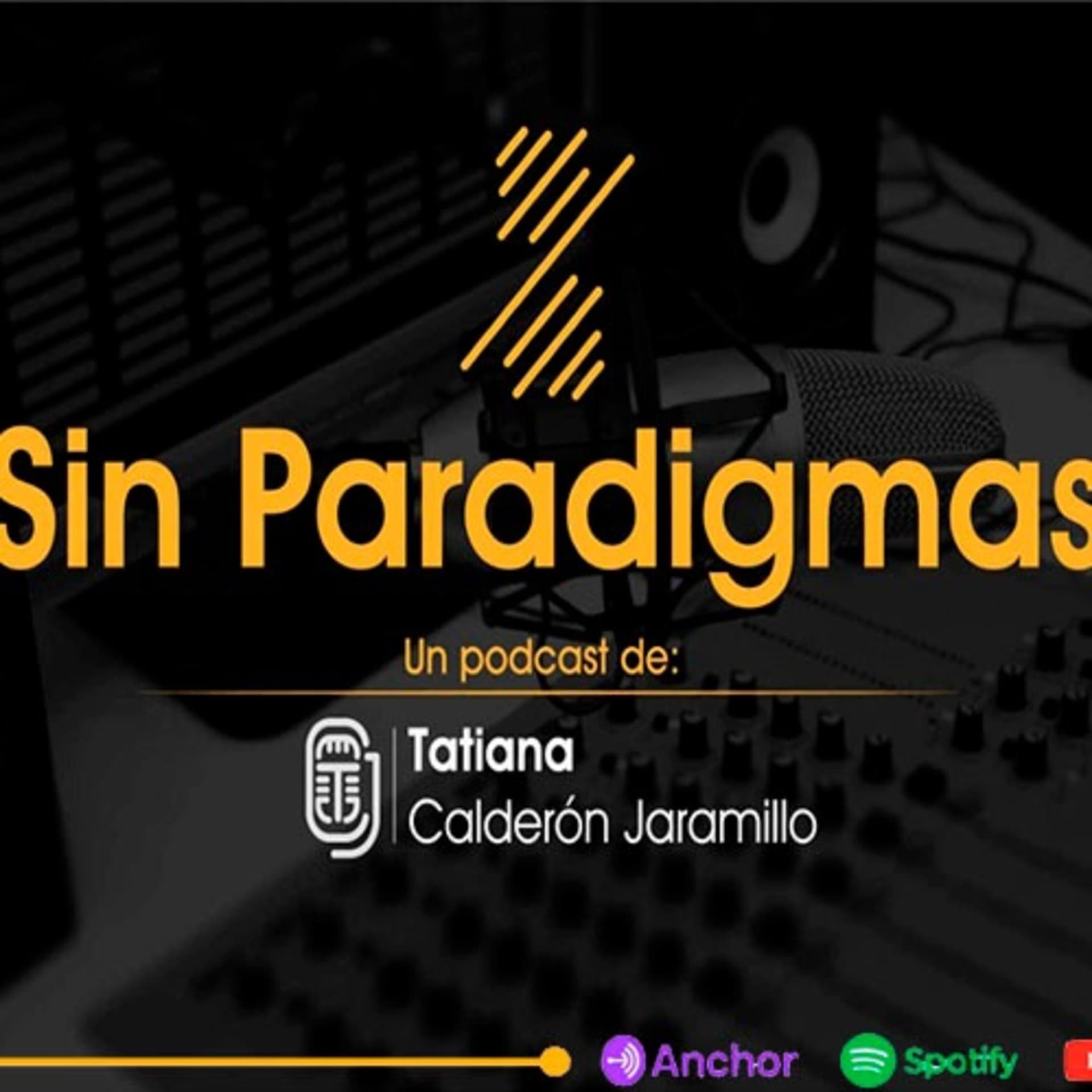 Sin paradigmas - Podcasts