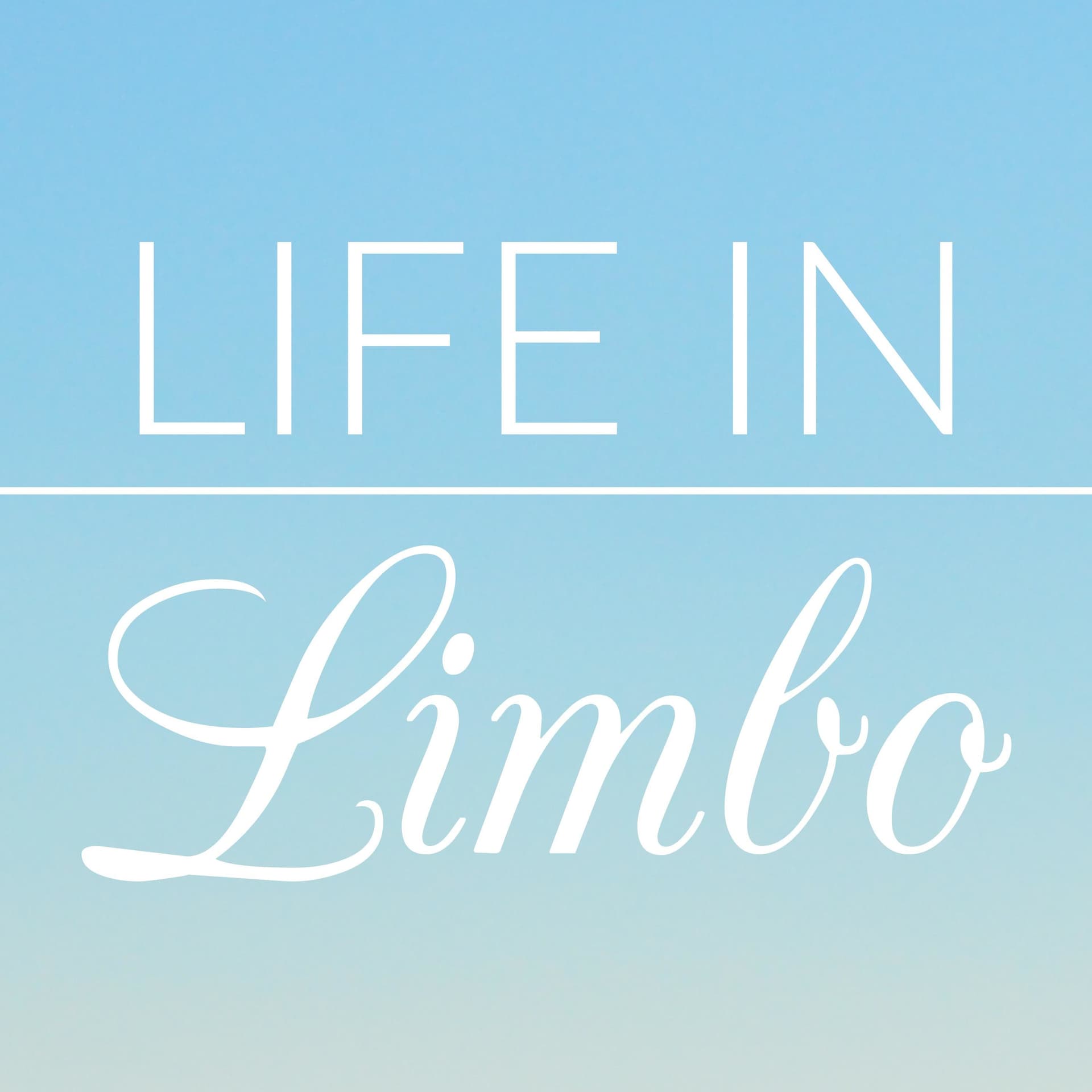 Life In Limbo Podcast - Podcasts