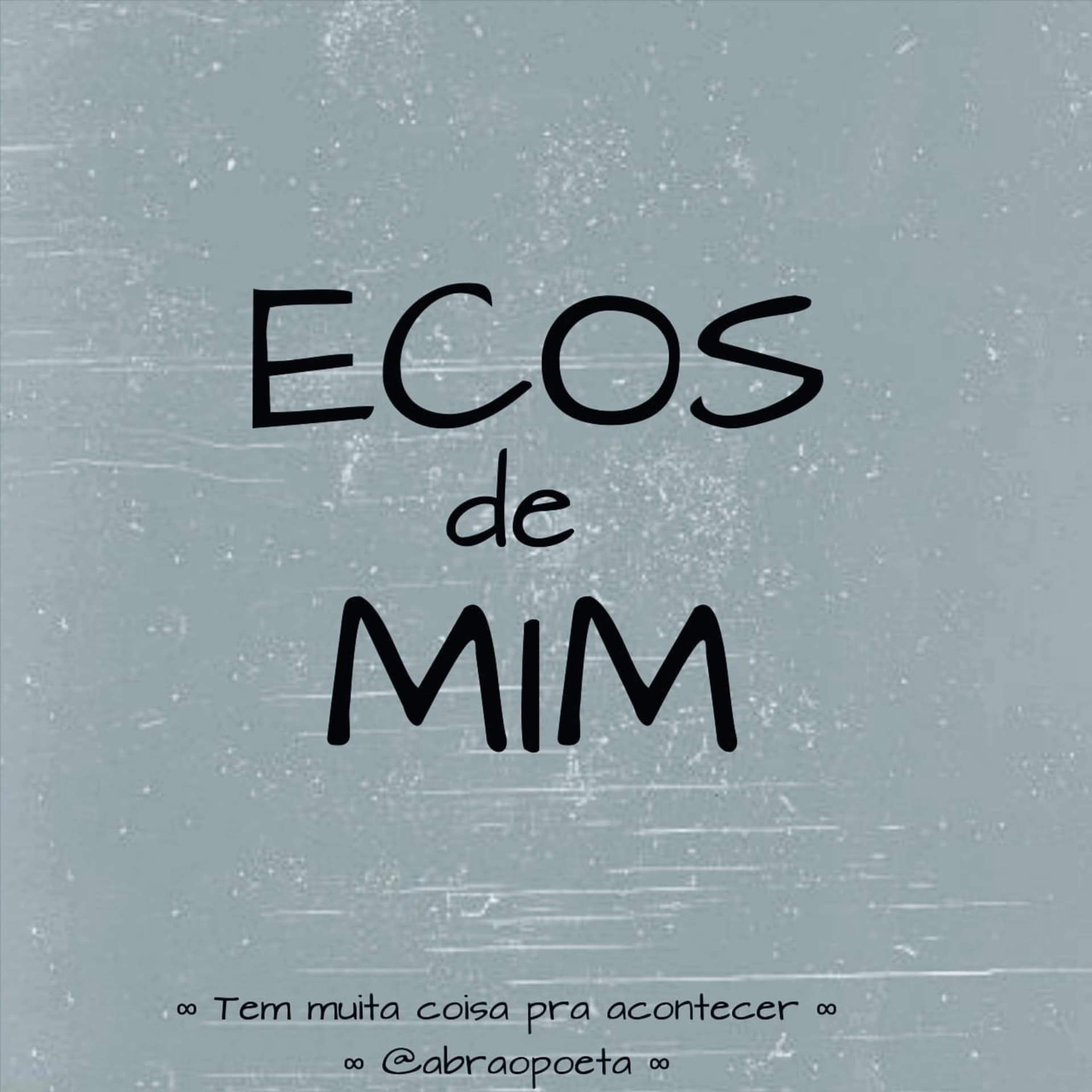ECOS DE MIM - Podcasts