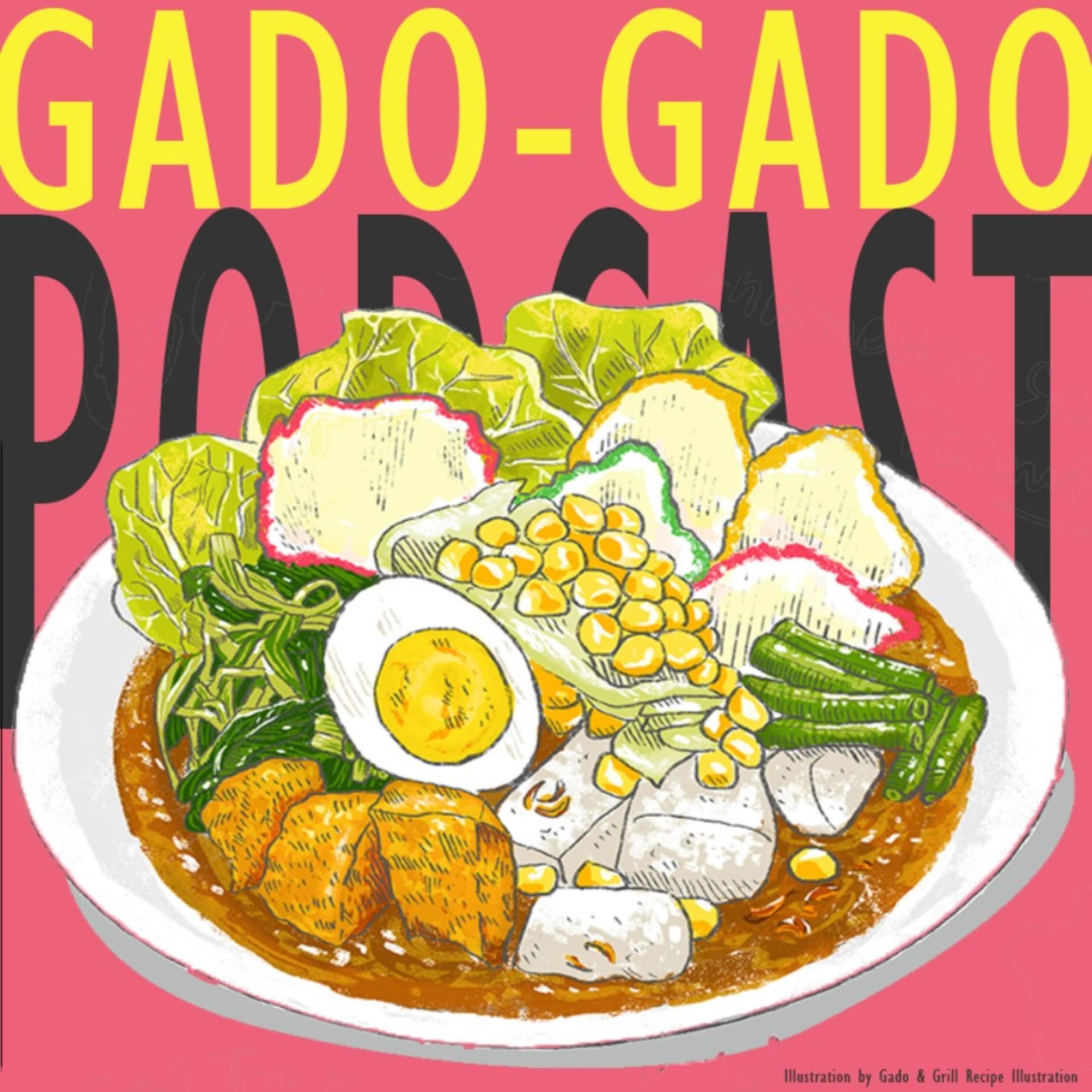 Gado-Gado Podcast - Podcasts