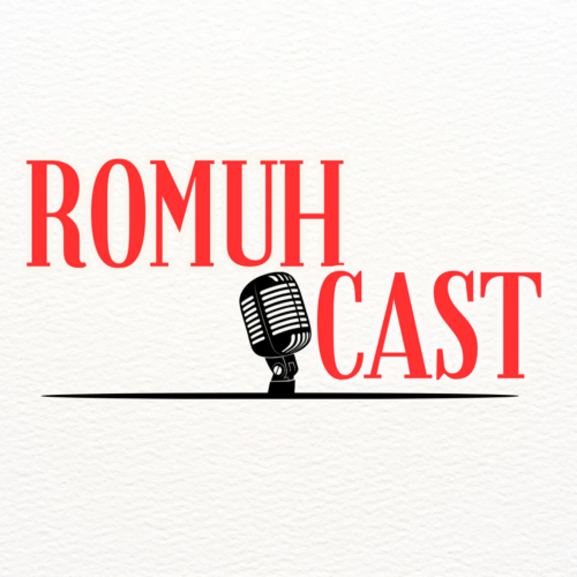Romuhcast - Podcasts