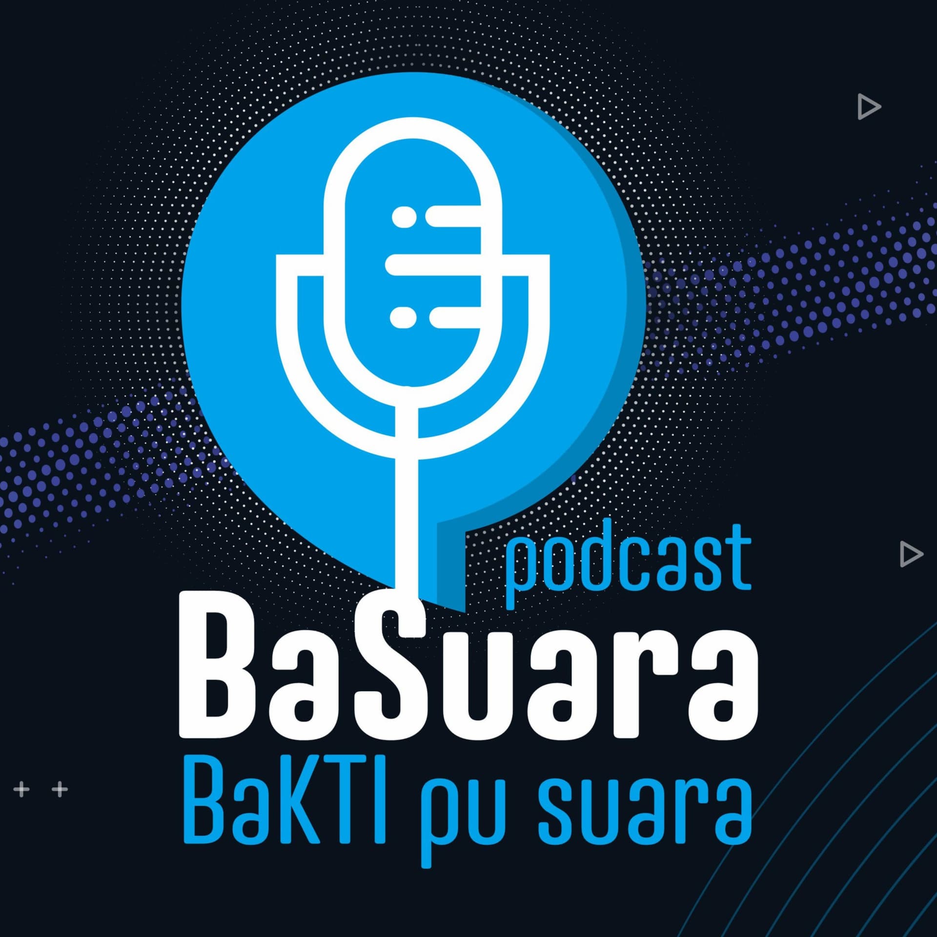 Basuara (BaKTI Pu Suara) - Podcasts