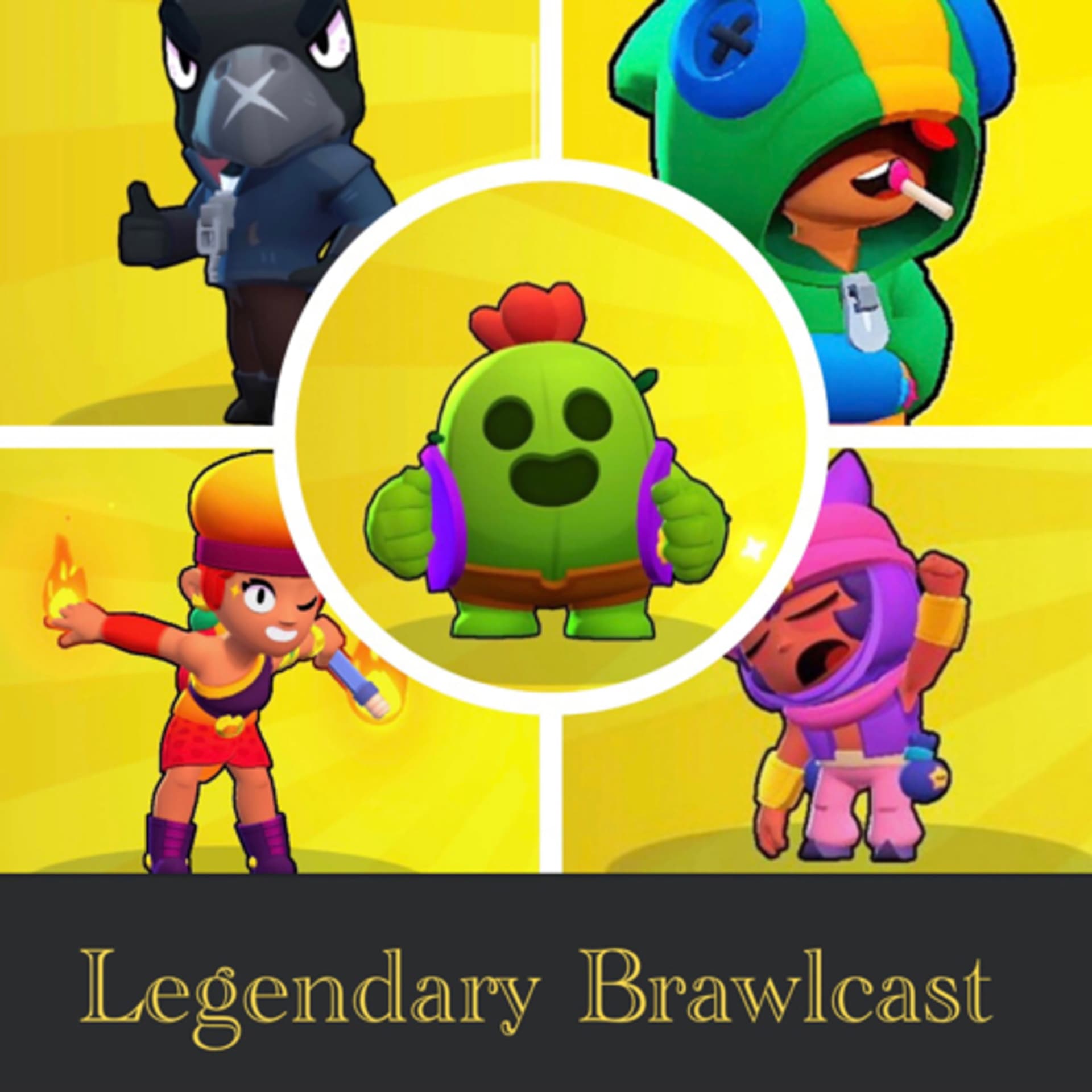 Legendary Brawlcast - Podcasts