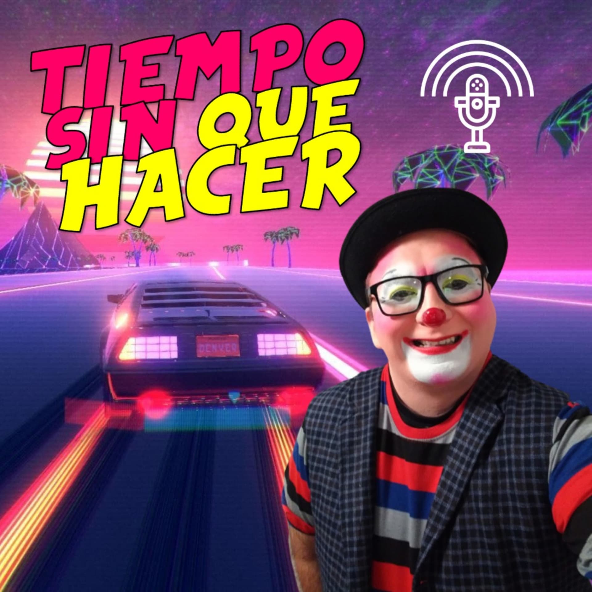 Despues Del Show/Sin Que Hacer - Podcasts