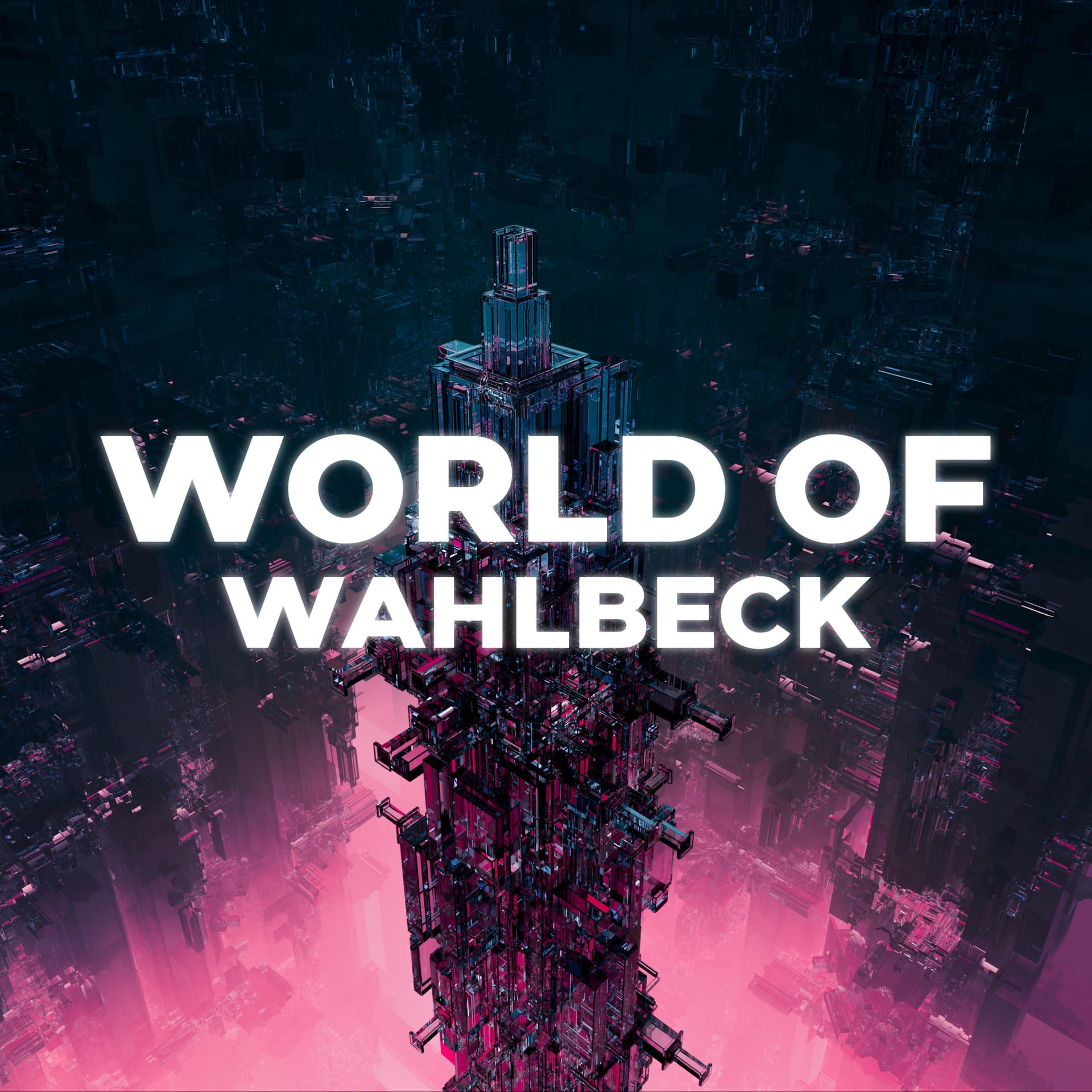 World of Wahlbeck - Podcasts