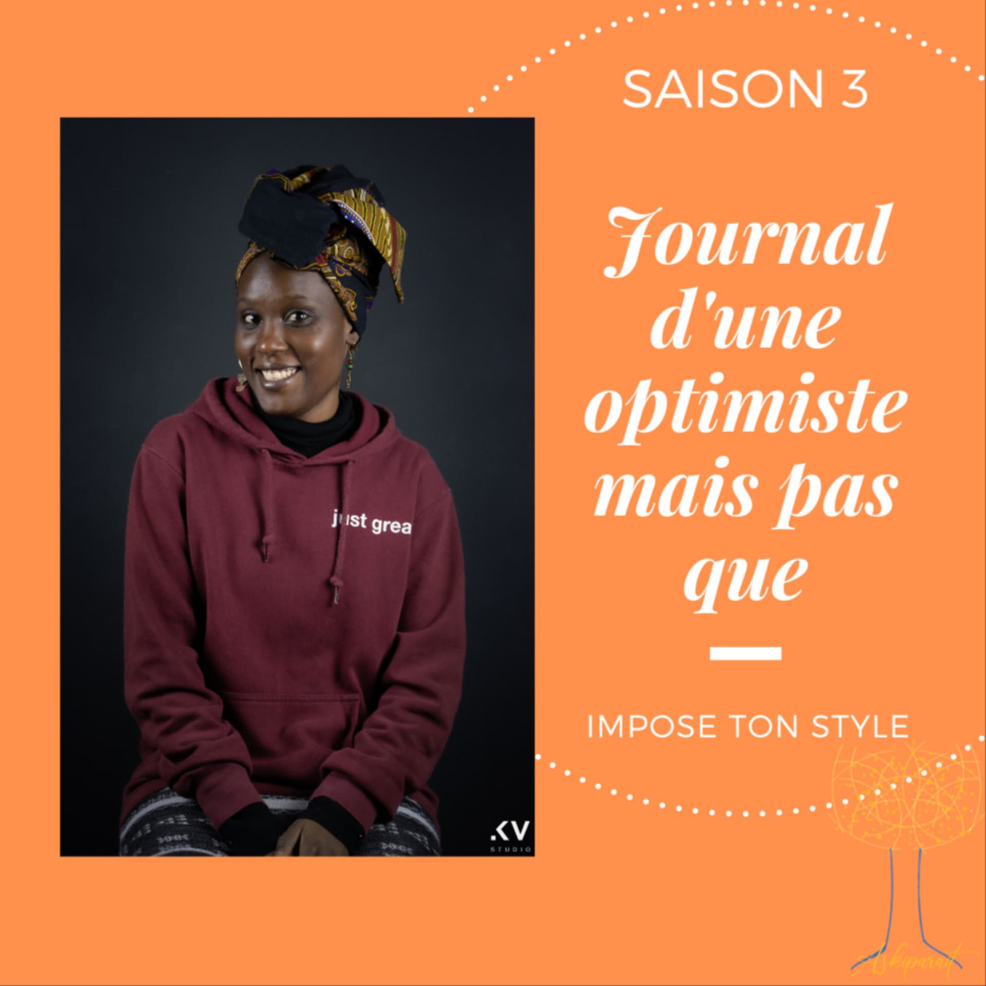 Journal d'une optimiste mais pas que - Podcasts