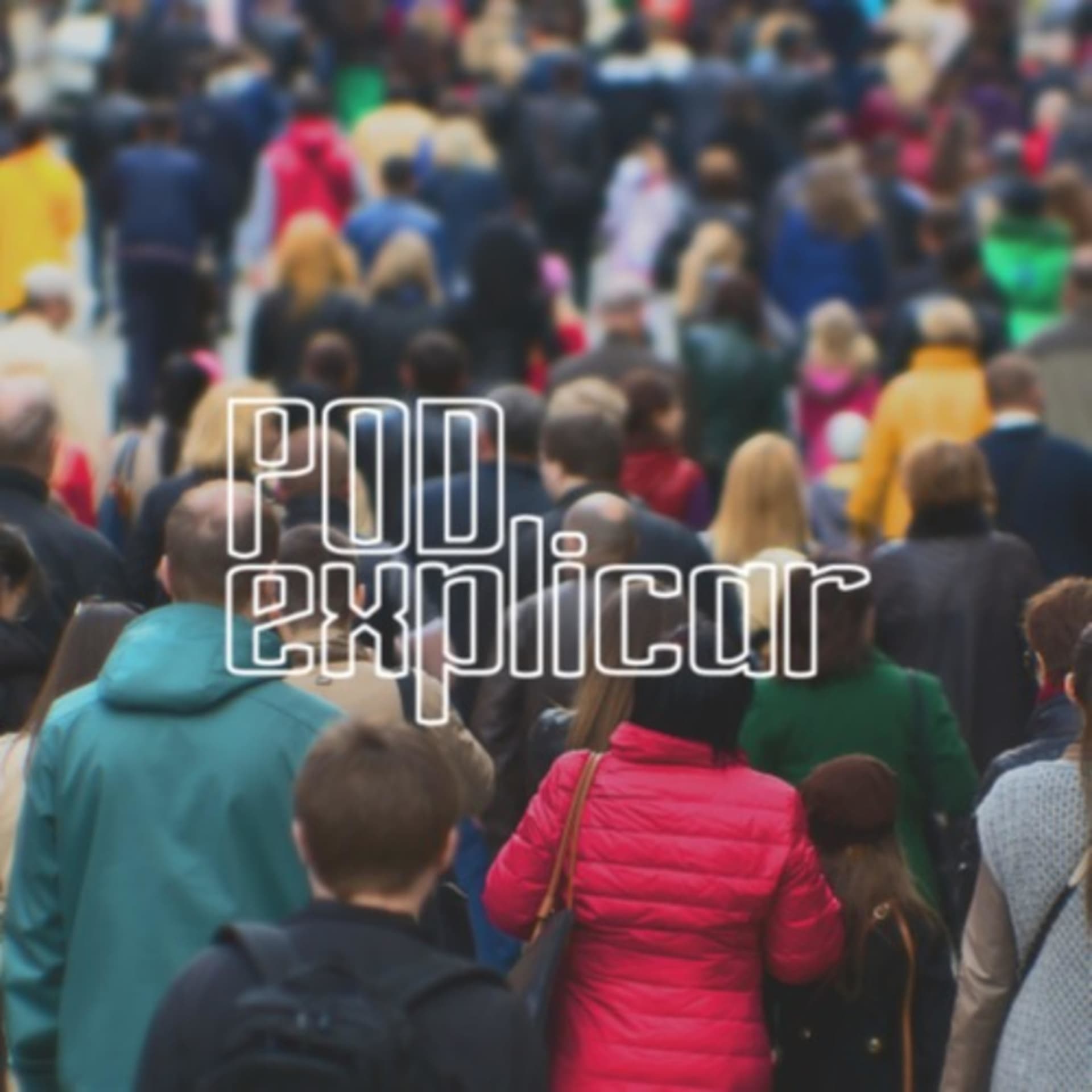 PODexplicar - Podcasts