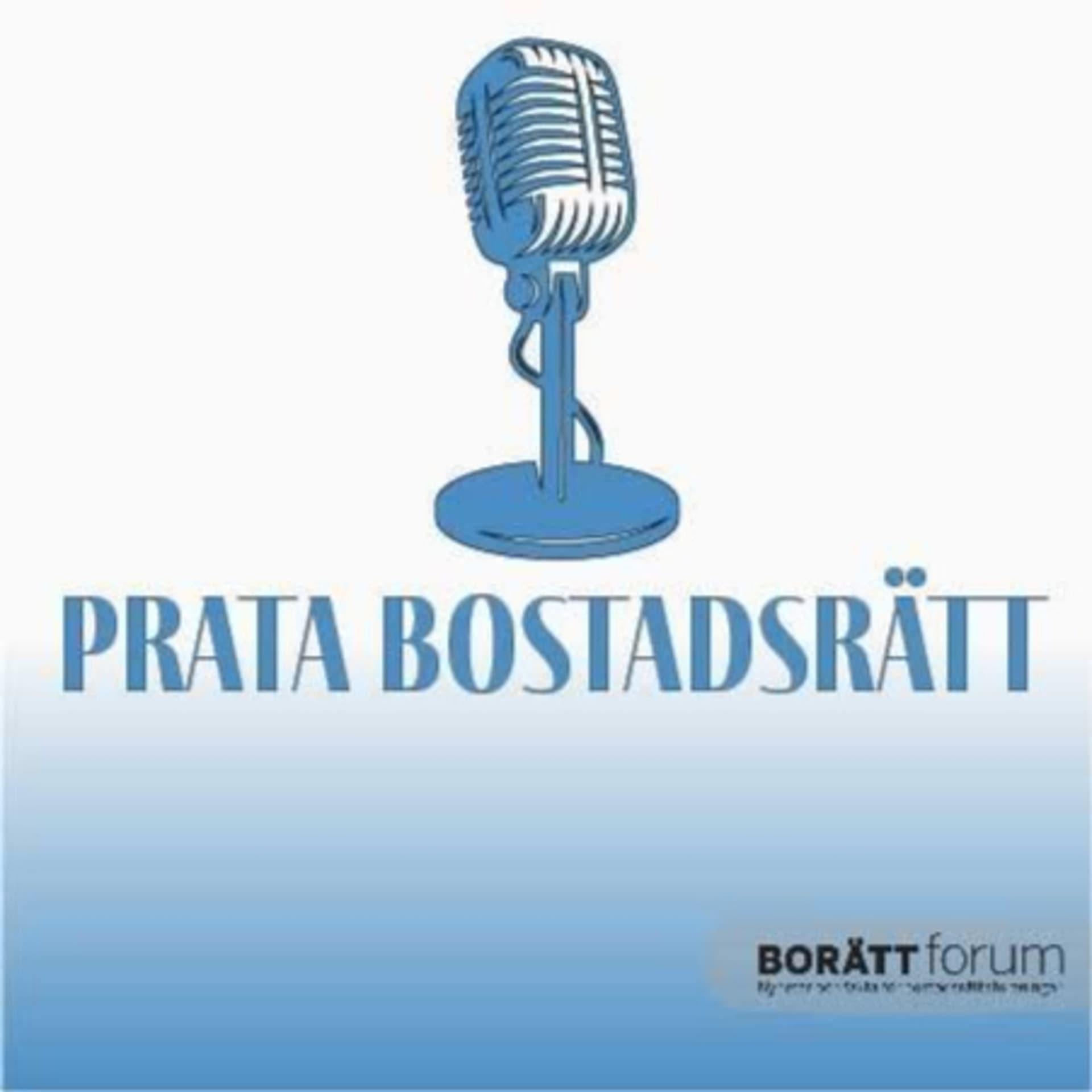 Prata Bostadsrätt - Podcasts