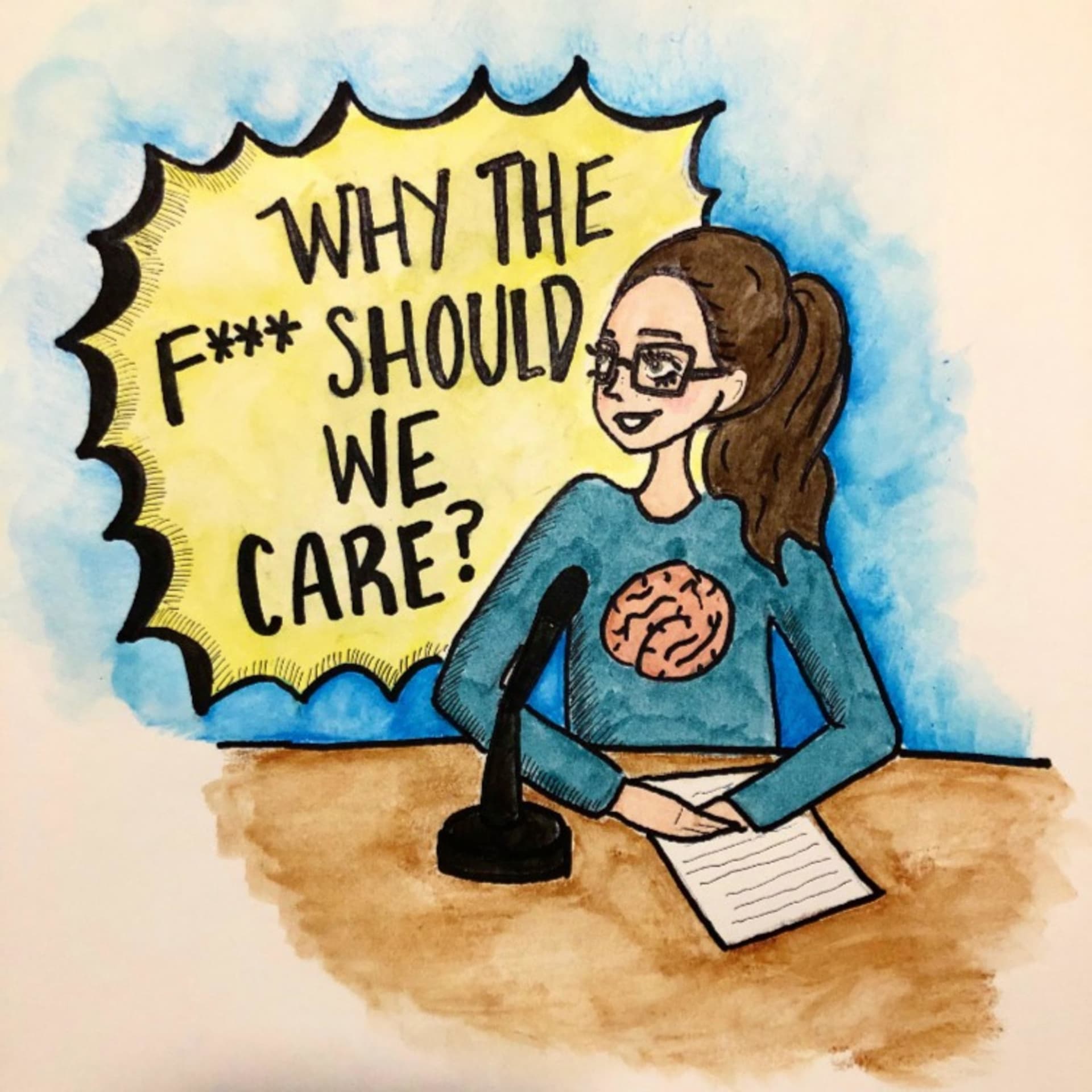 Why the f*** should we care? - Podcasts