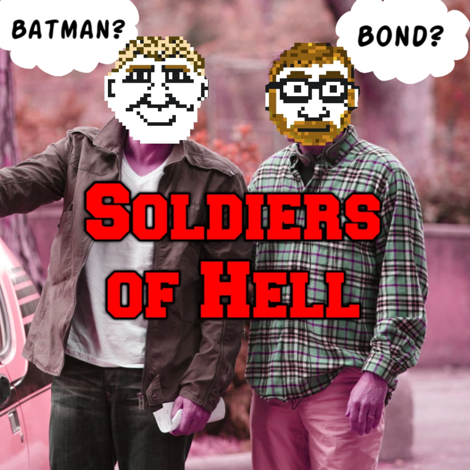 Soldiers of Hell - Podcasts