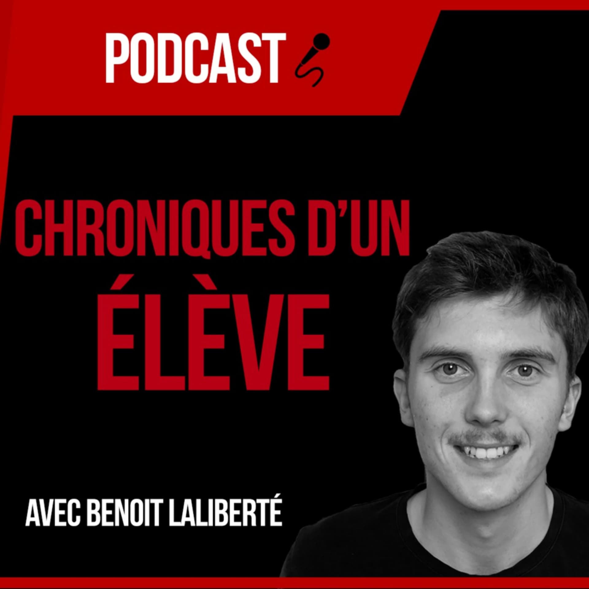 Chroniques d'un Élève - Podcasts