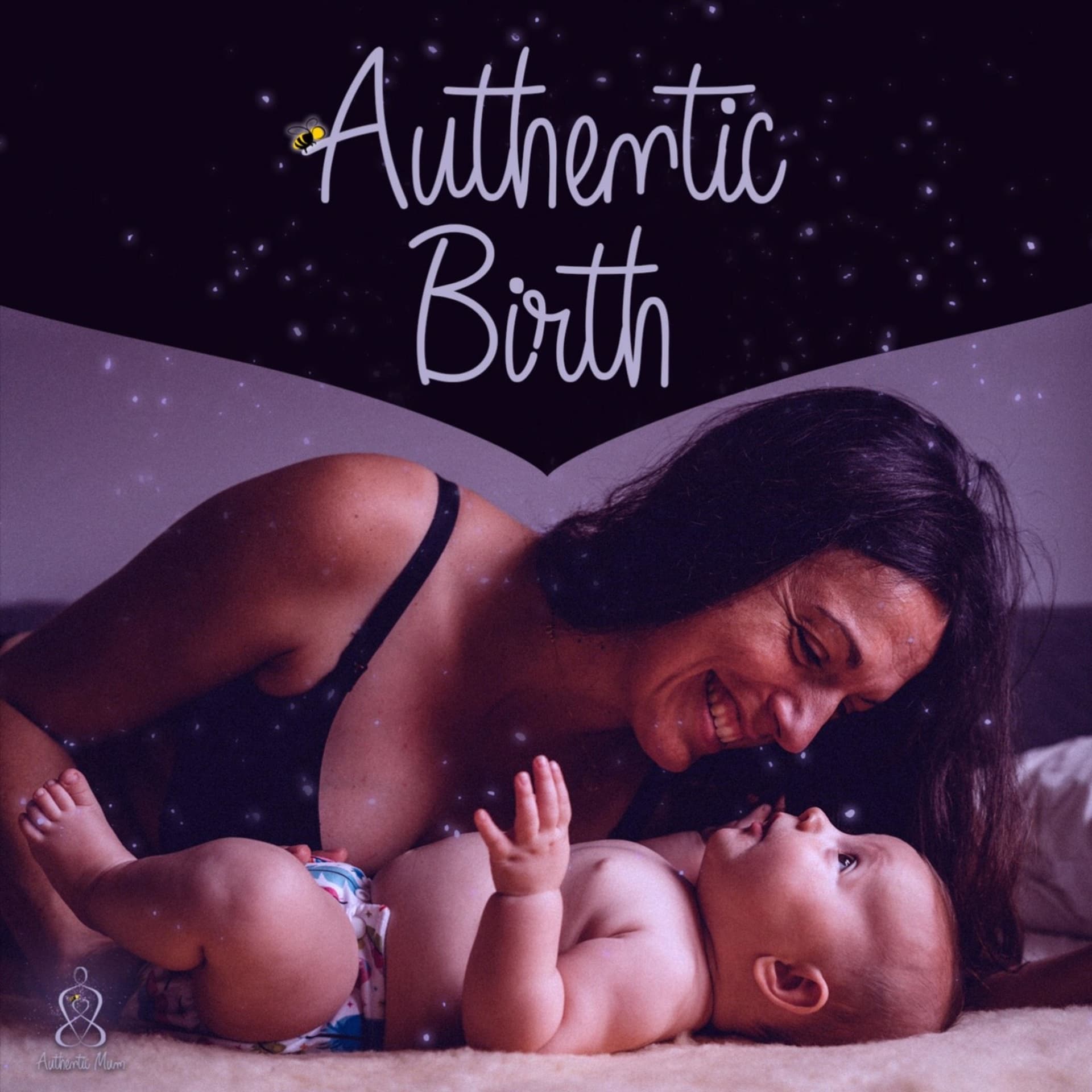 Authentic Birth - Podcasts