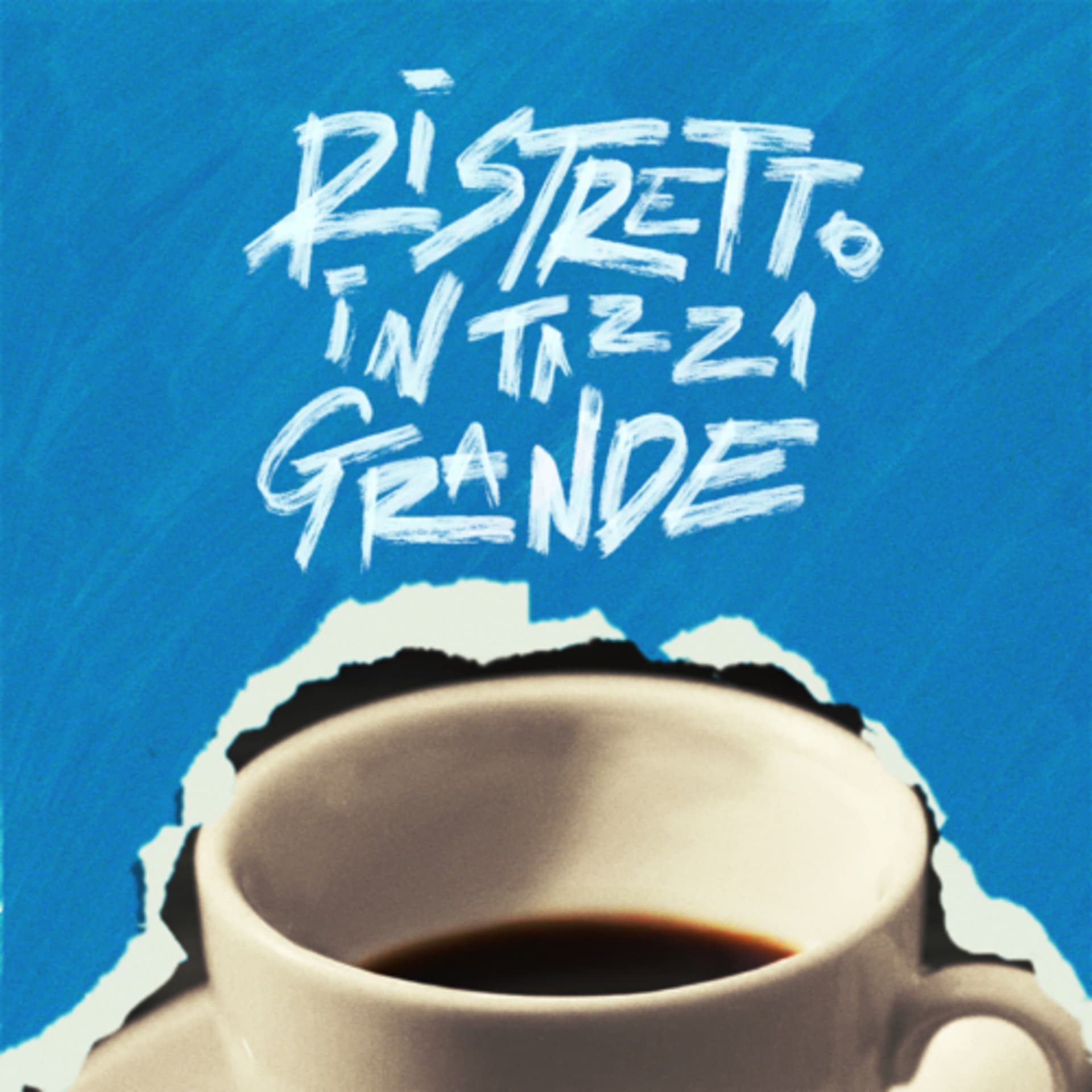 Ristretto in Tazza Grande - Podcasts