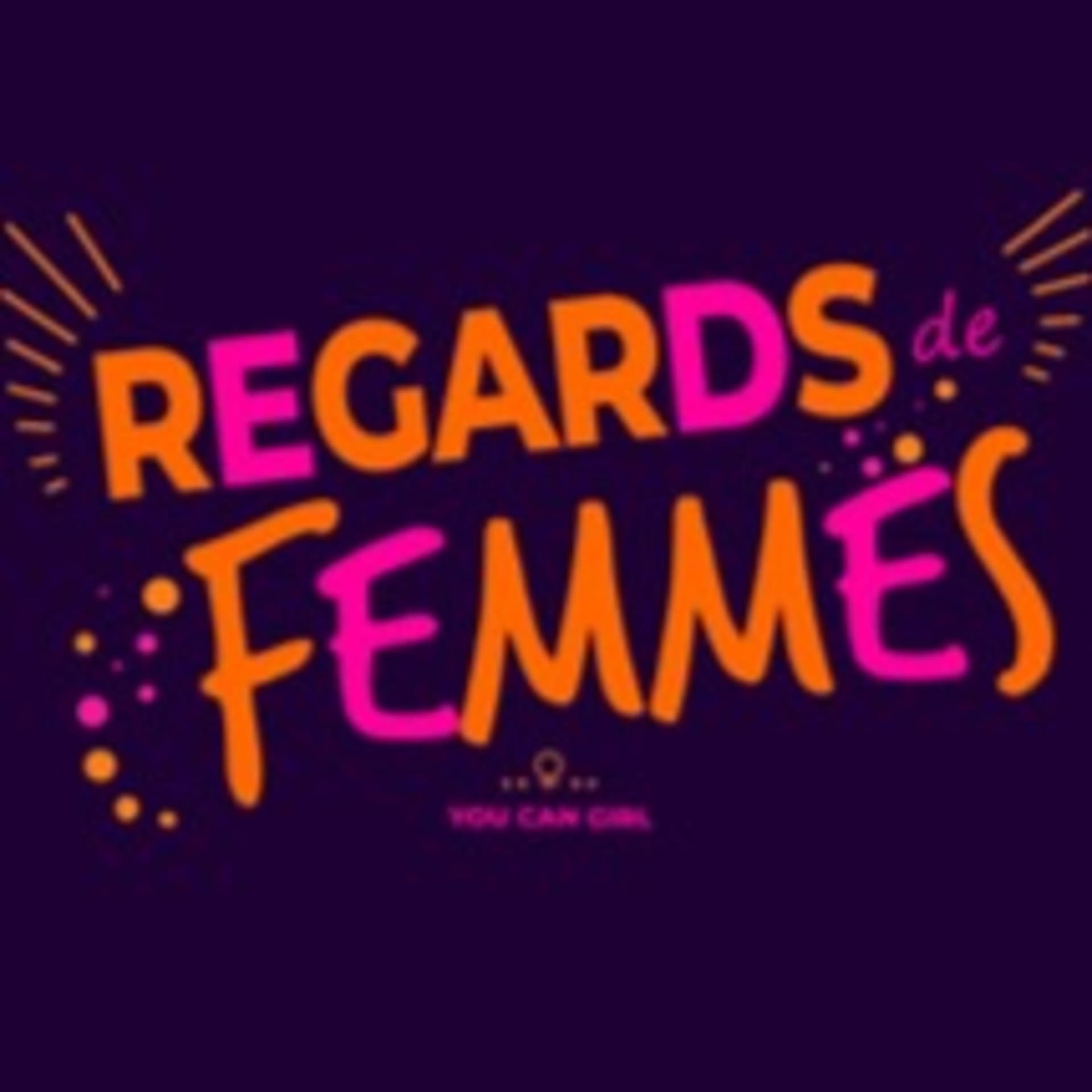 Regards de Femmes - Podcasts