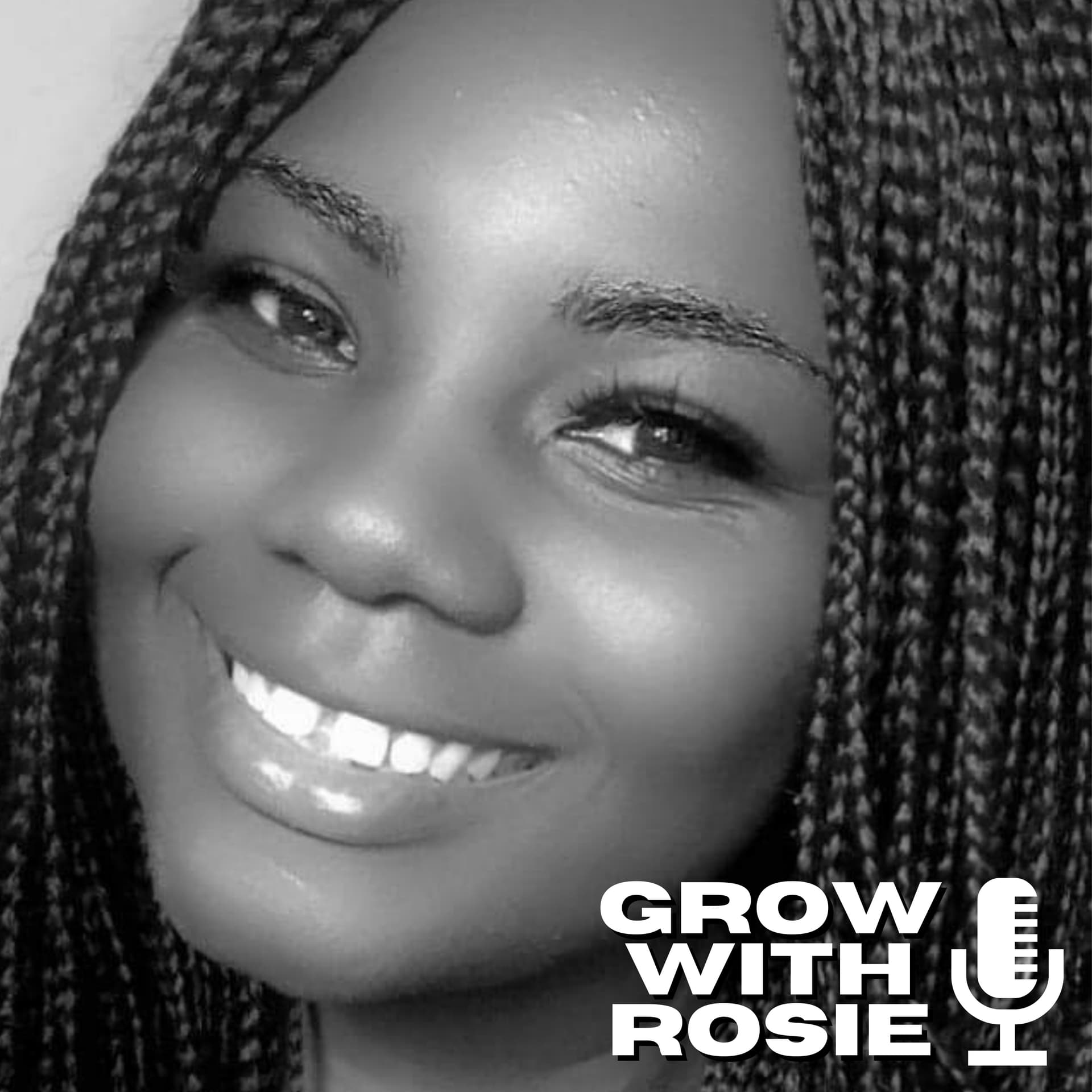Grow with Rosie - Podcasts